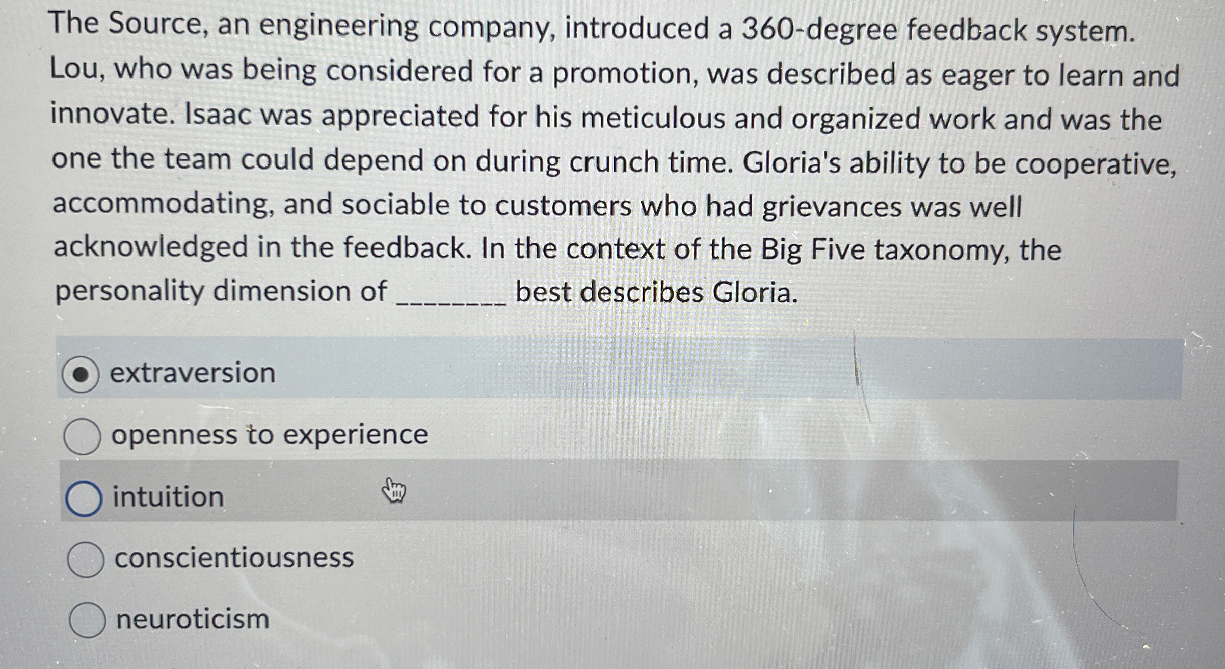  The Source, an engineering company, introduced a 360-degree feedback system. Lou,