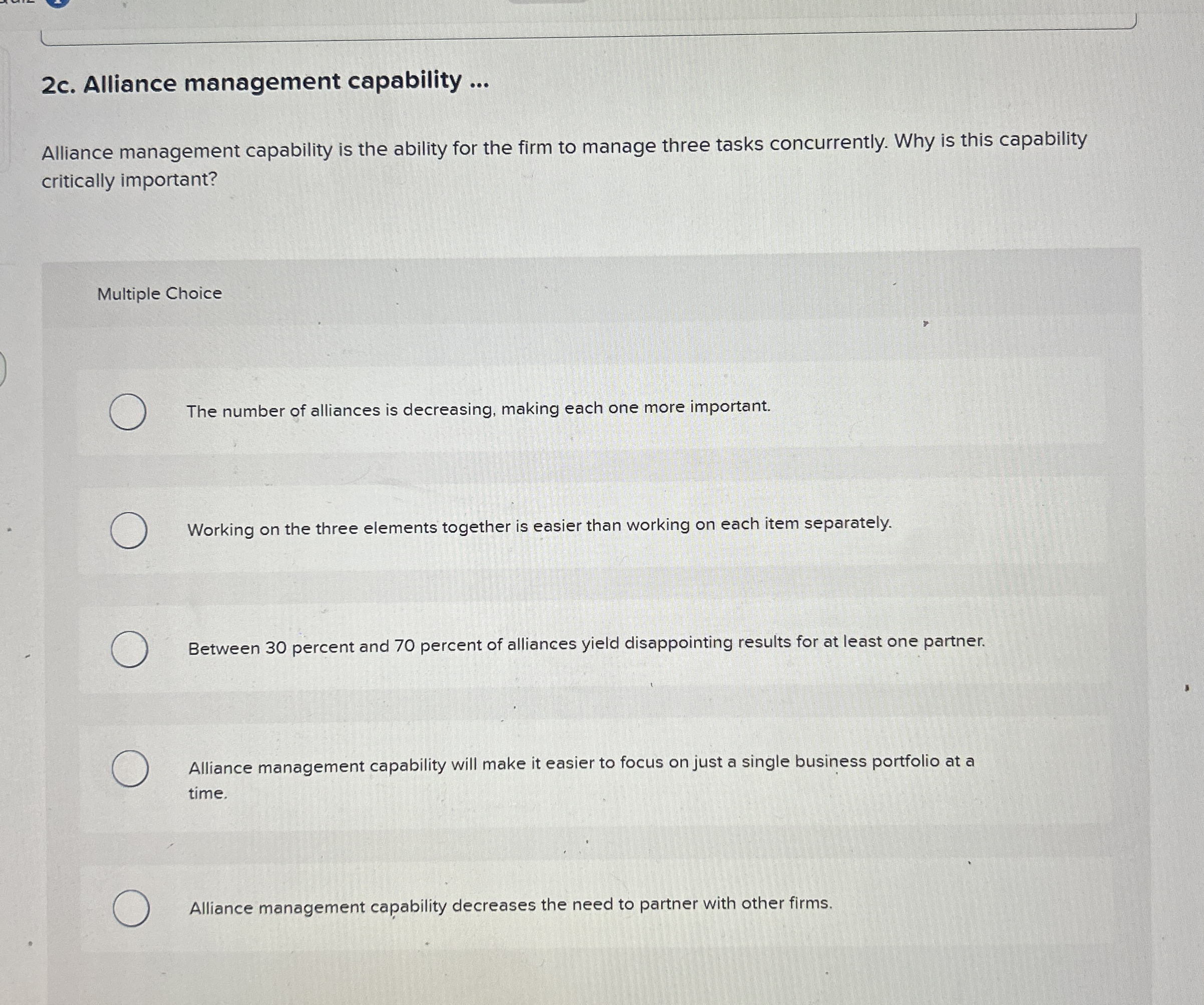  2c. Alliance management capability ... Alliance management capability is the ability