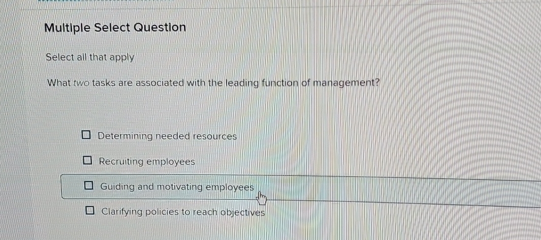  Multiple Select Question Select all that apply What two tasks are