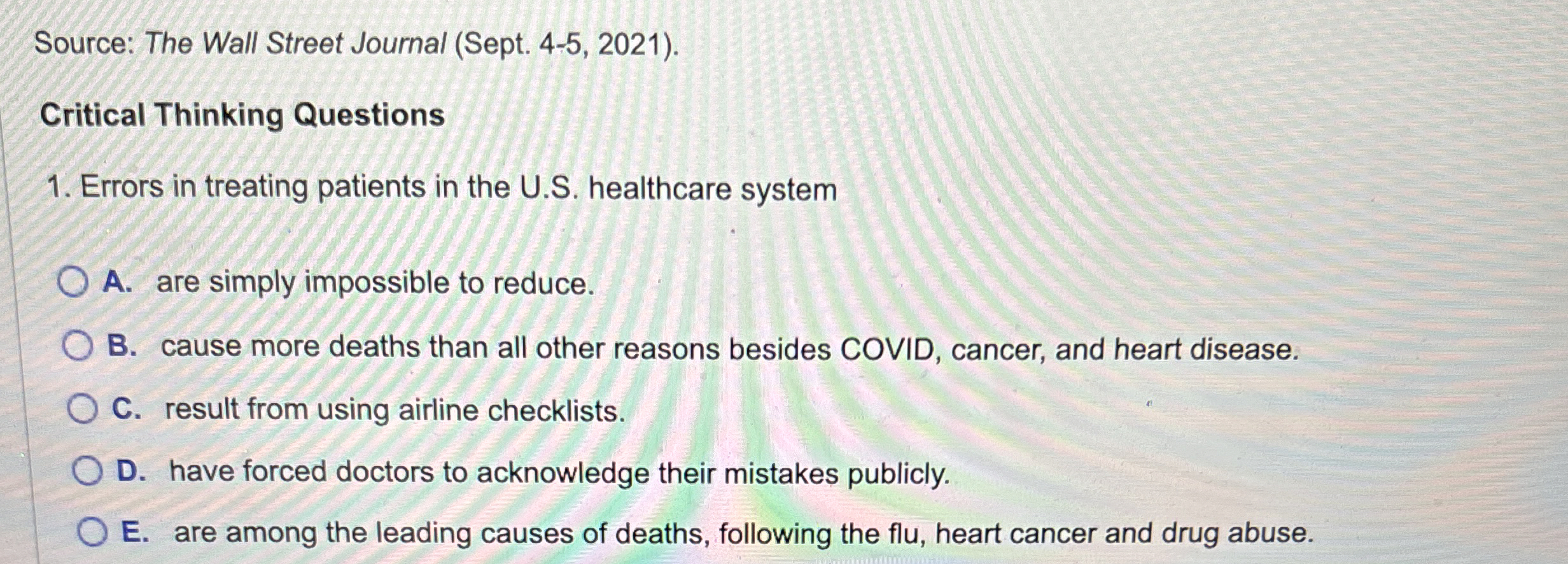  Source: The Wall Street Journal (Sept.4-5,2021). Critical Thinking Questions Errors in