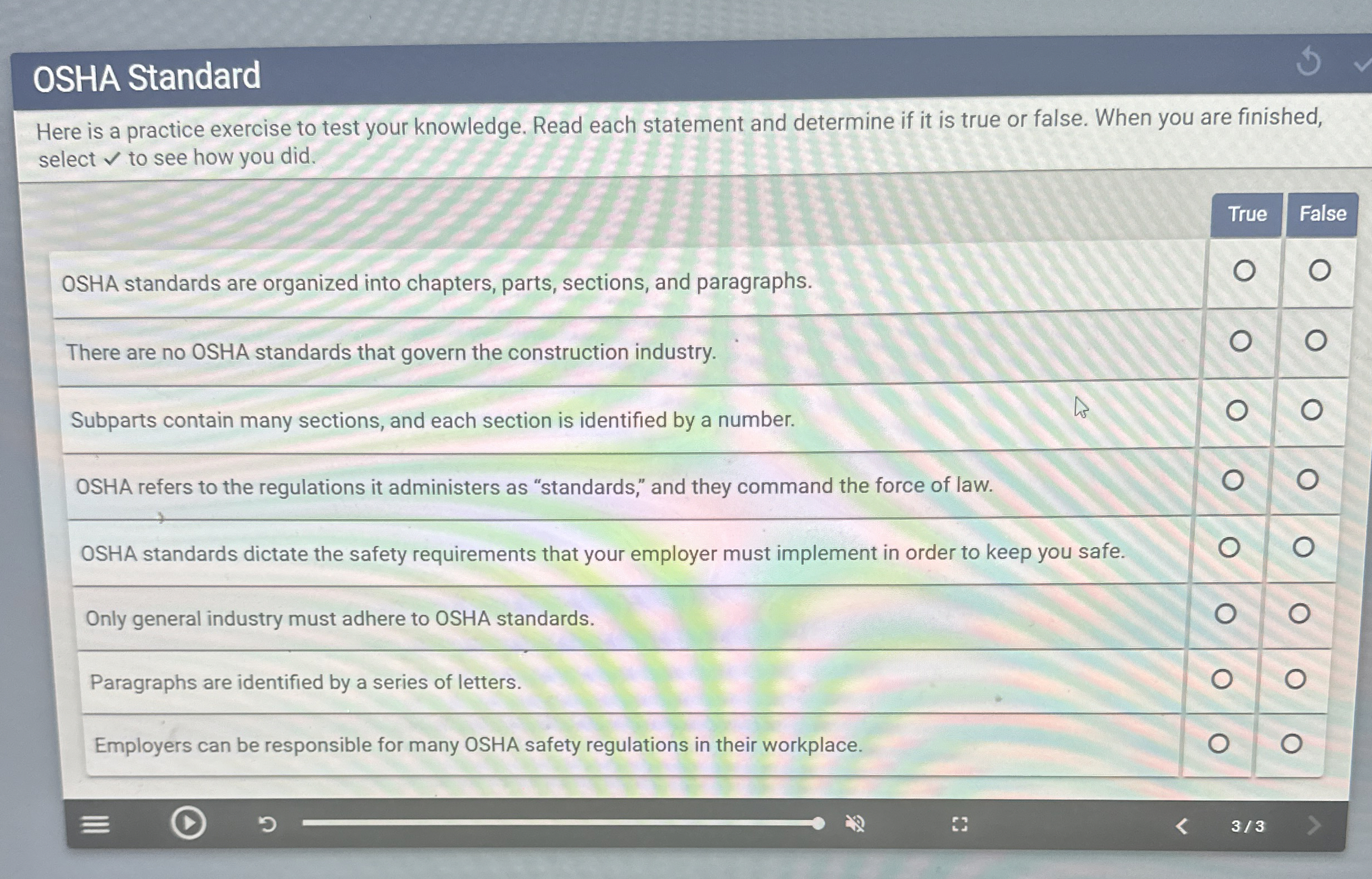  OSHA Standard Here is a practice exercise to test your knowledge.