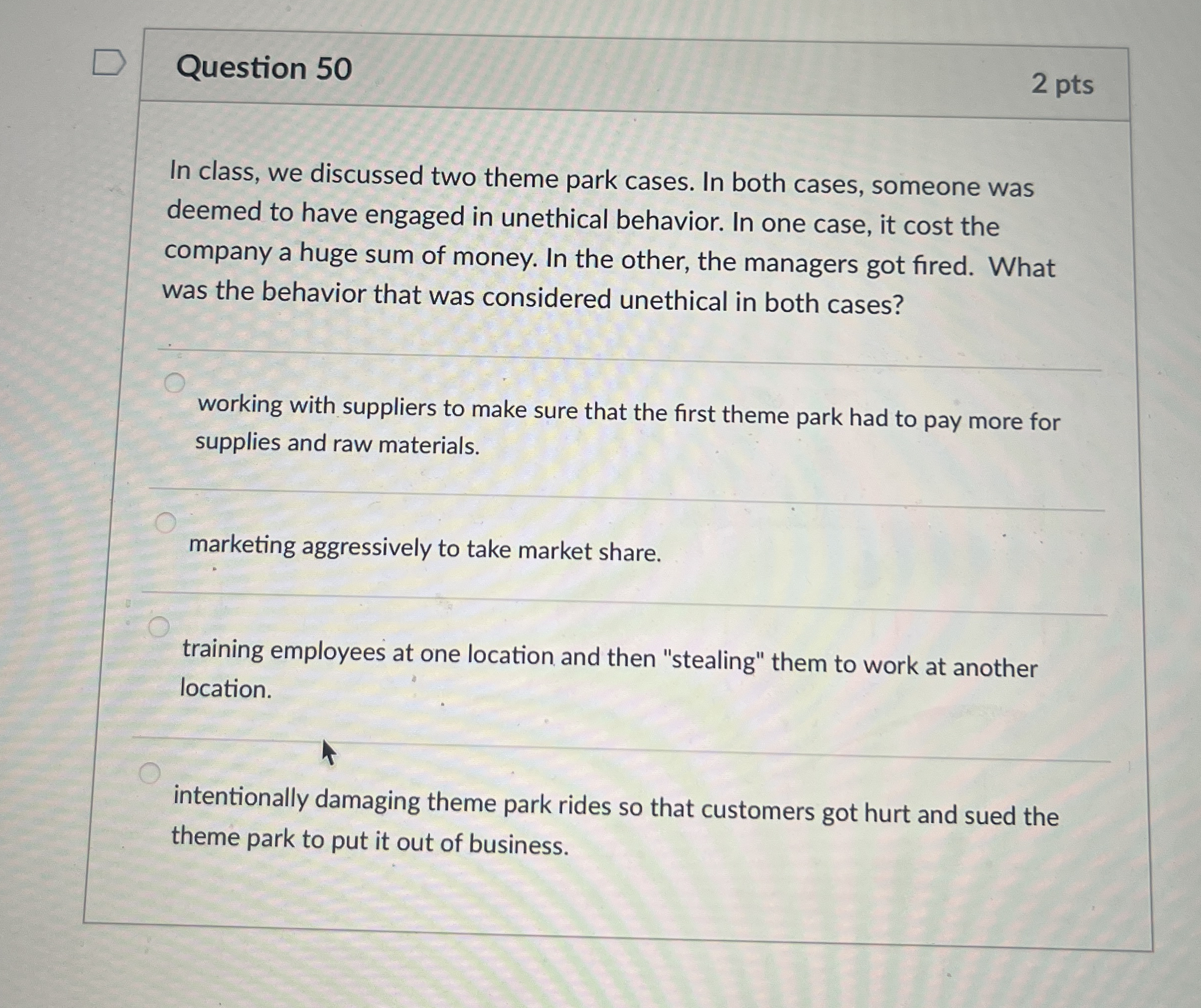  Question 50 In class, we discussed two theme park cases. In