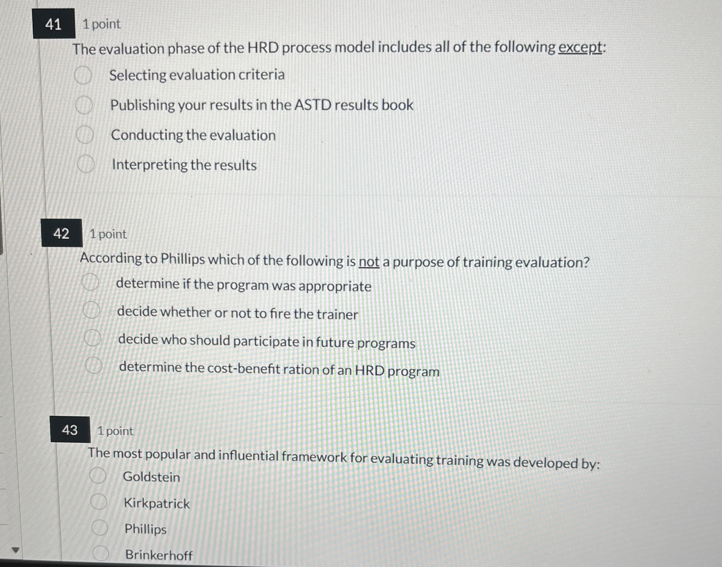  The evaluation phase of the HRD process model includes all of