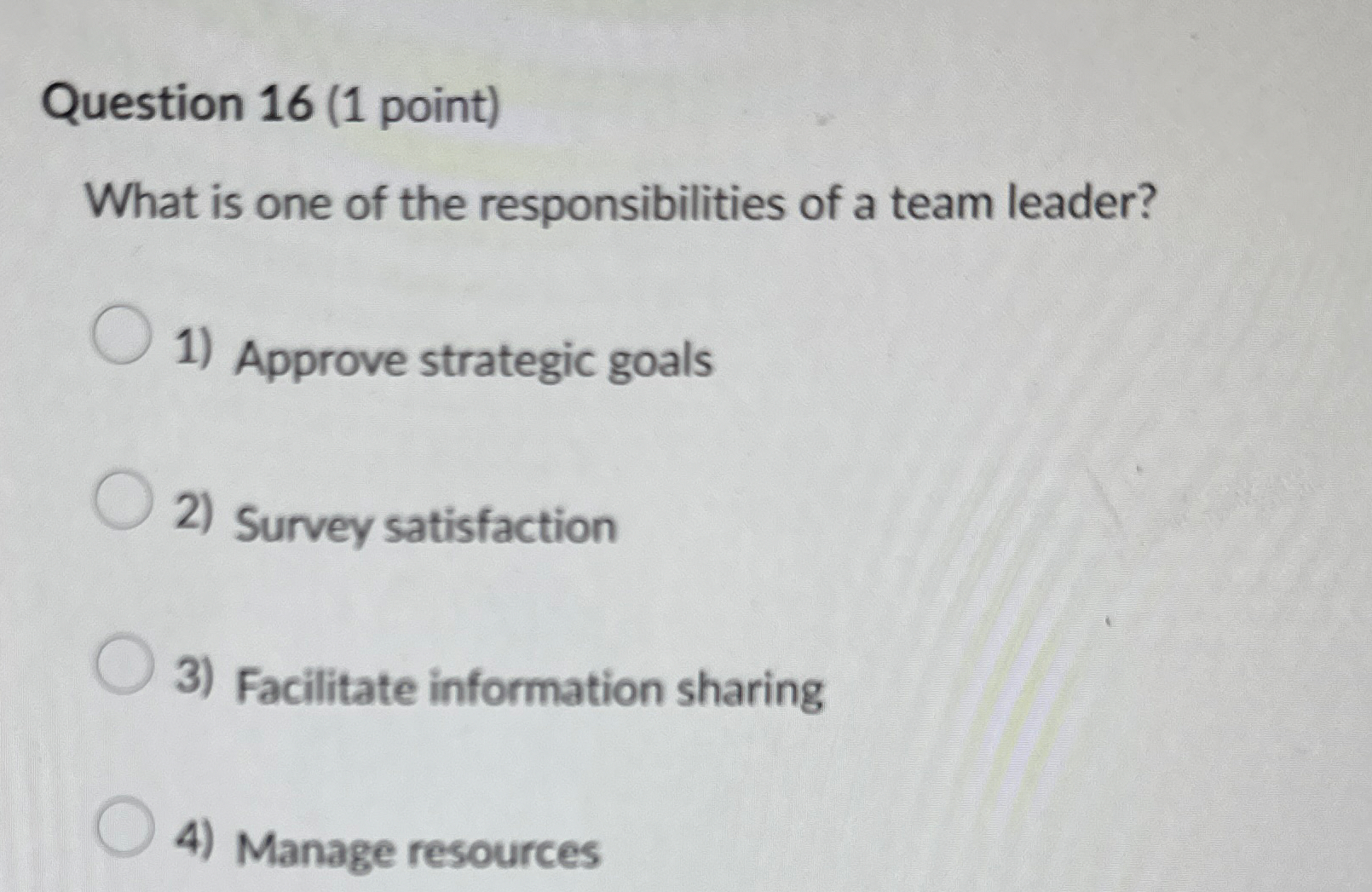  Question 16(1 point) What is one of the responsibilities of a