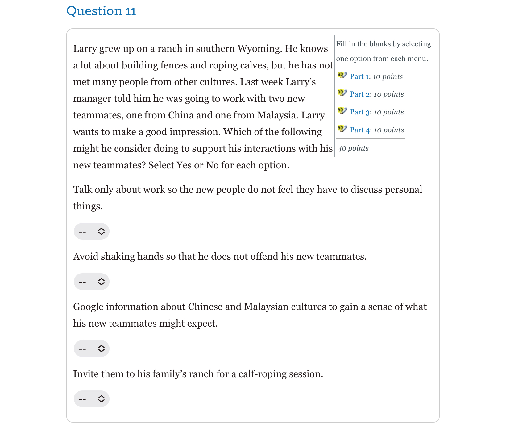  Question 11 Talk only about work so the new people do