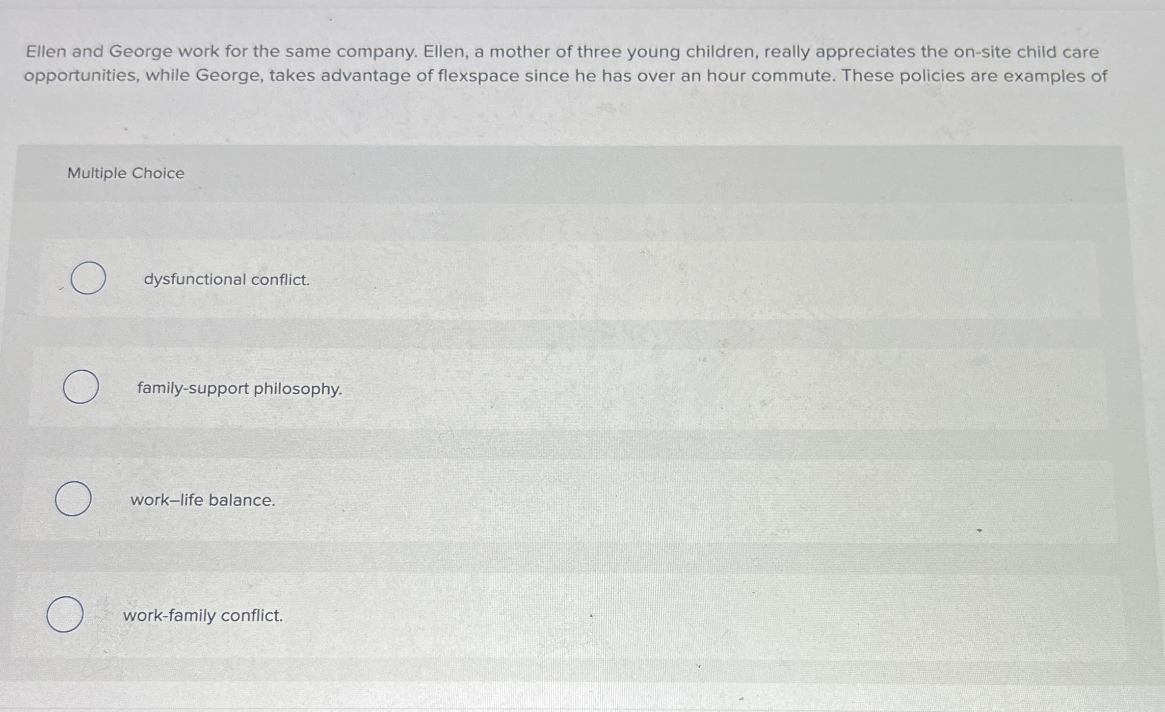  Ellen and George work for the same company. Ellen, a mother