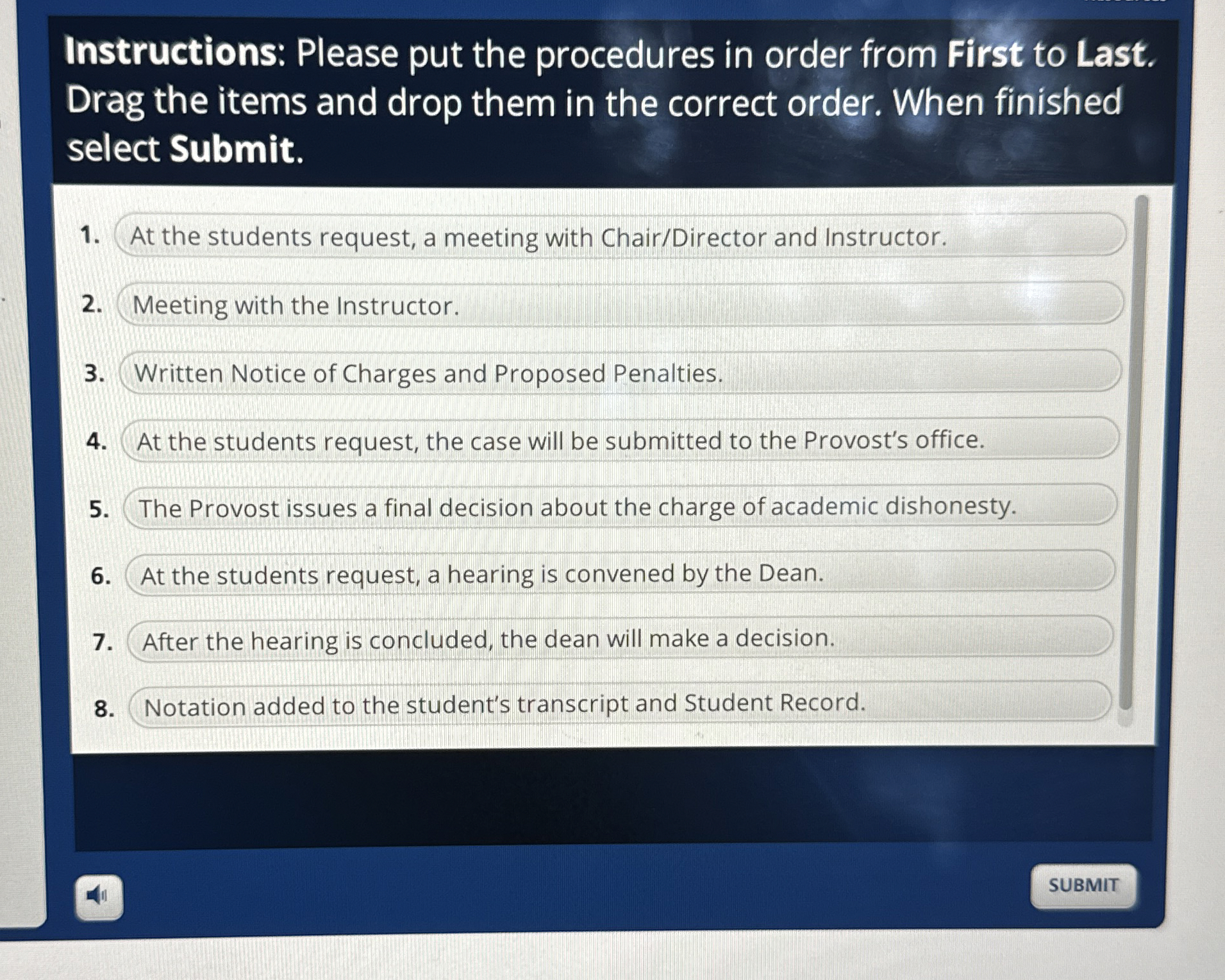  Instructions: Please put the procedures in order from First to Last.