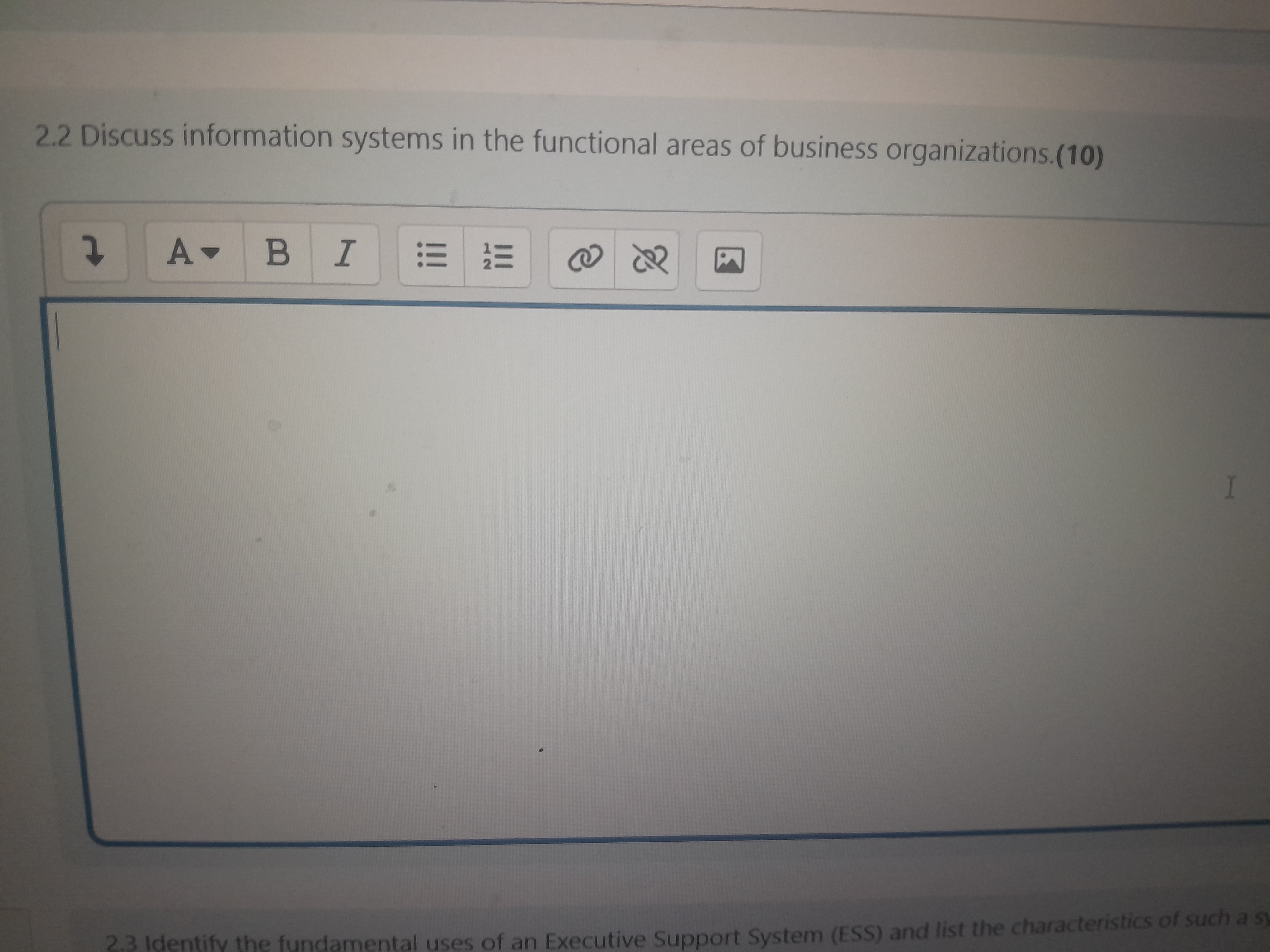  2.2 Discuss information systems in the functional areas of business organizations.(10)