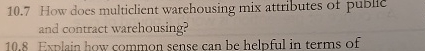  10.7 How does multiclient warehousing mix attributes of public and contract