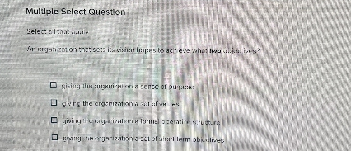  Multiple Select Question Select all that apply An organization that sets