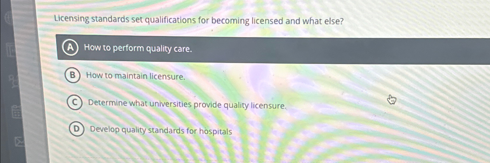  Licensing standards set qualifications for becoming licensed and what else? How