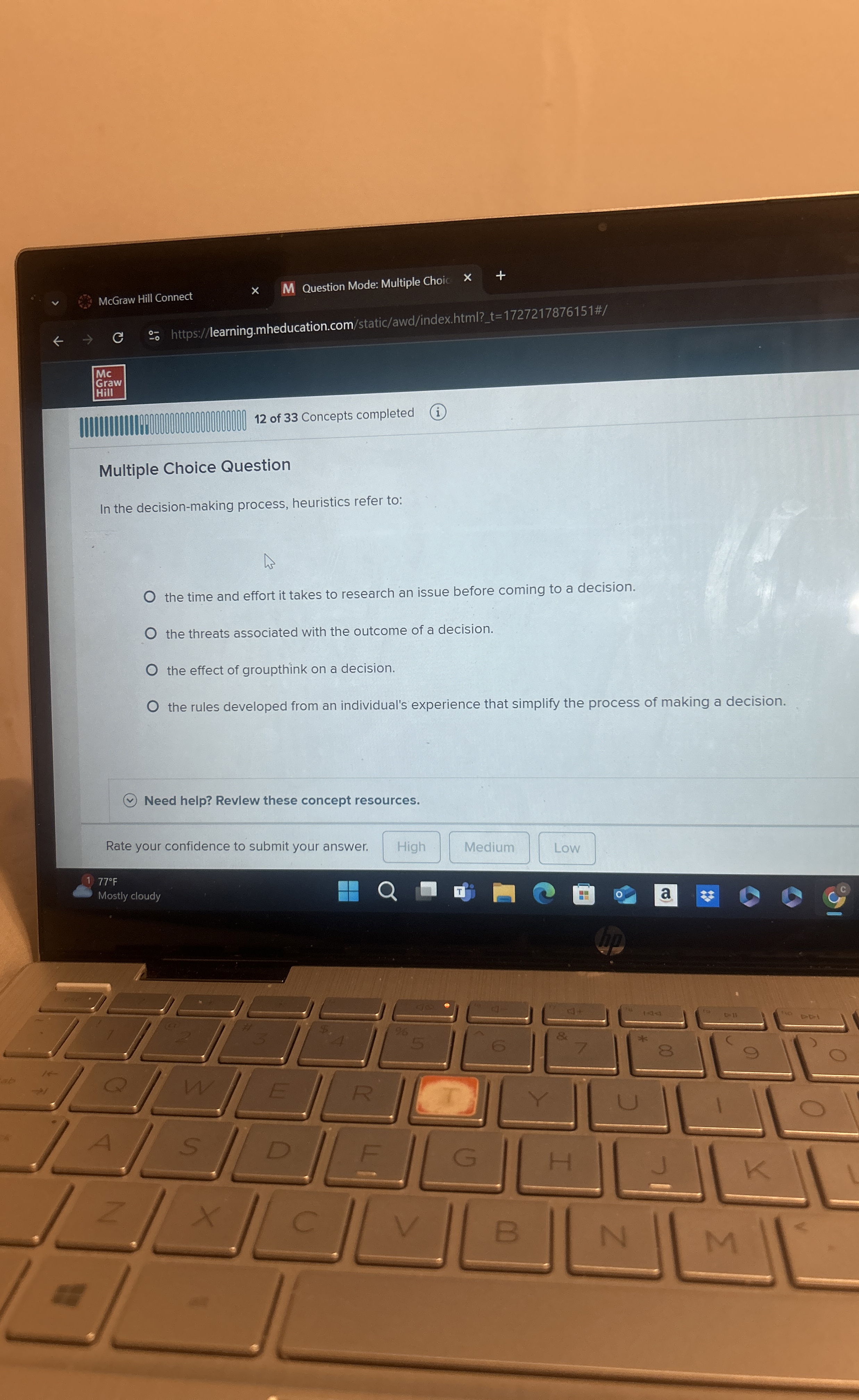  Multiple Choice Question In the decision-making process, heuristics refer to: the