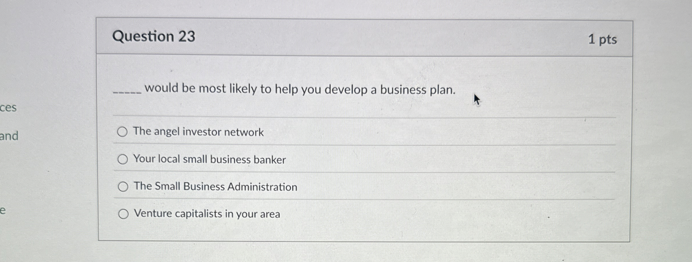  Question 23 1 pts q, would be most likely to help
