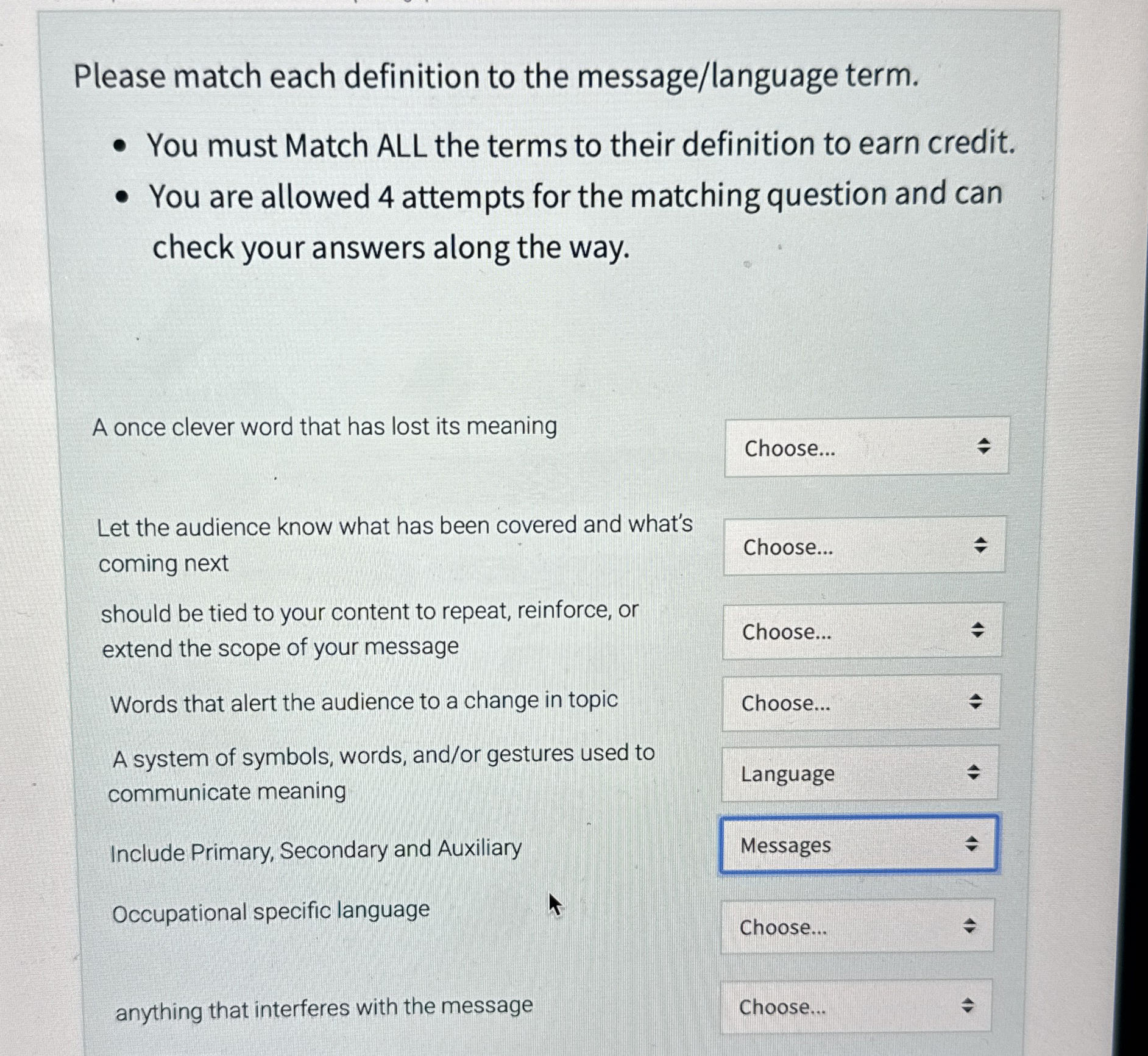  Please match each definition to the message/language term. You must Match