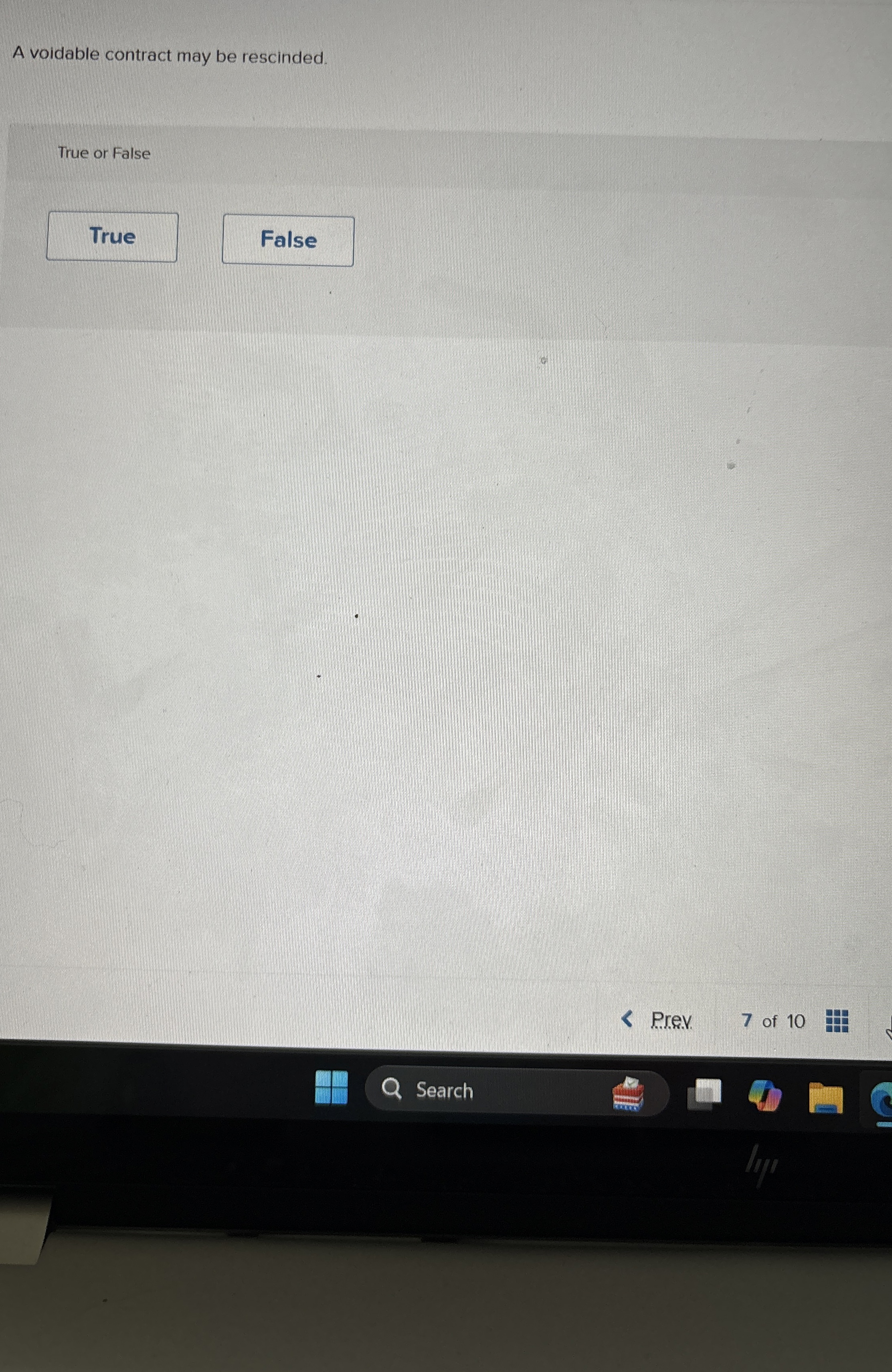  A voidable contract may be rescinded. True or False Rrev. 7