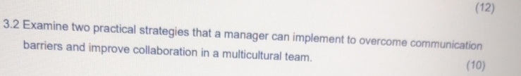  3.2 Examine two practical strategies that a manager can implement to