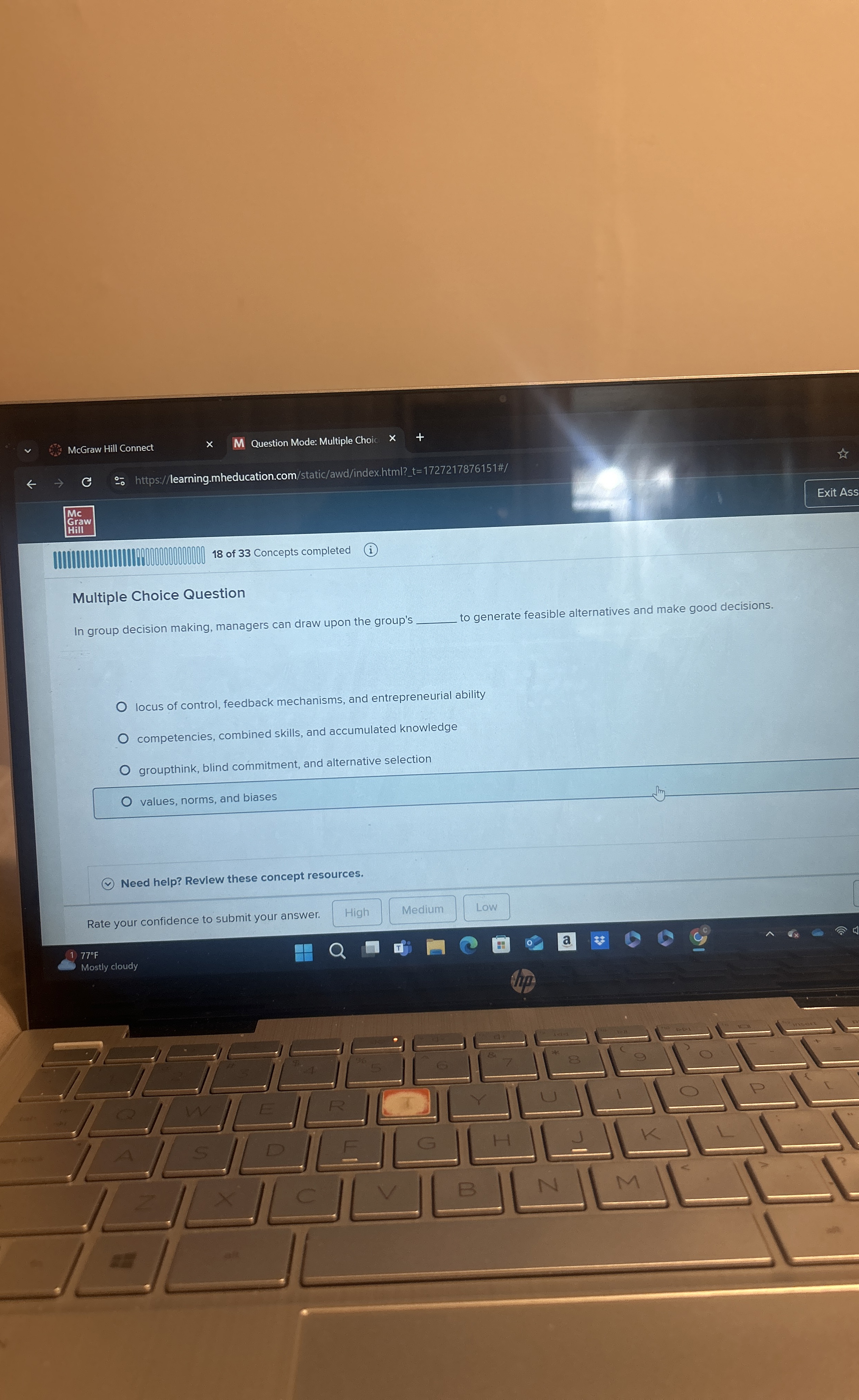  Multiple Choice Question In group decision making, managers can draw upon