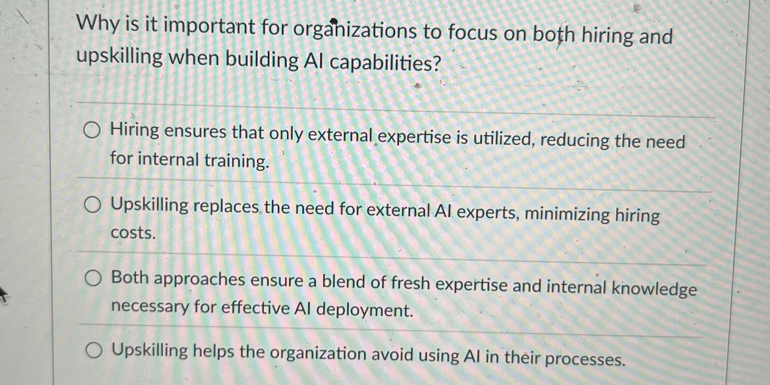  Why is it important for orgahizations to focus on both hiring