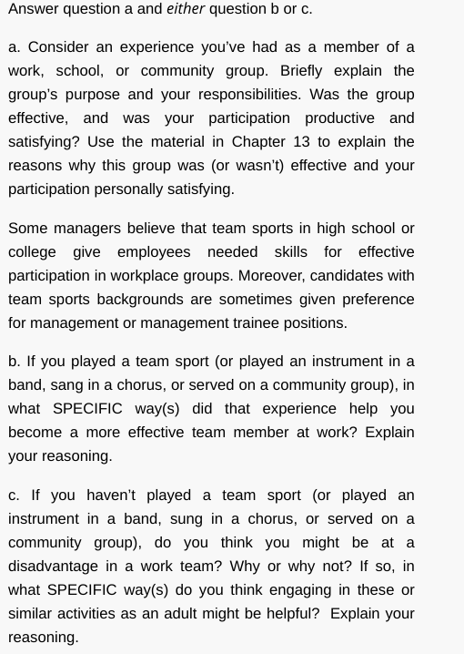  Answer question a and either question b or c. a. Consider