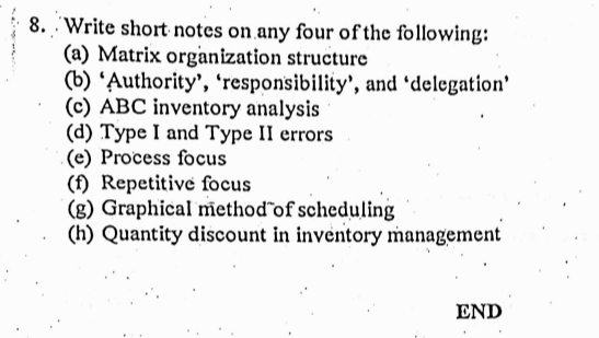  Write short notes on the following: (a) Matrix organization structure (b)