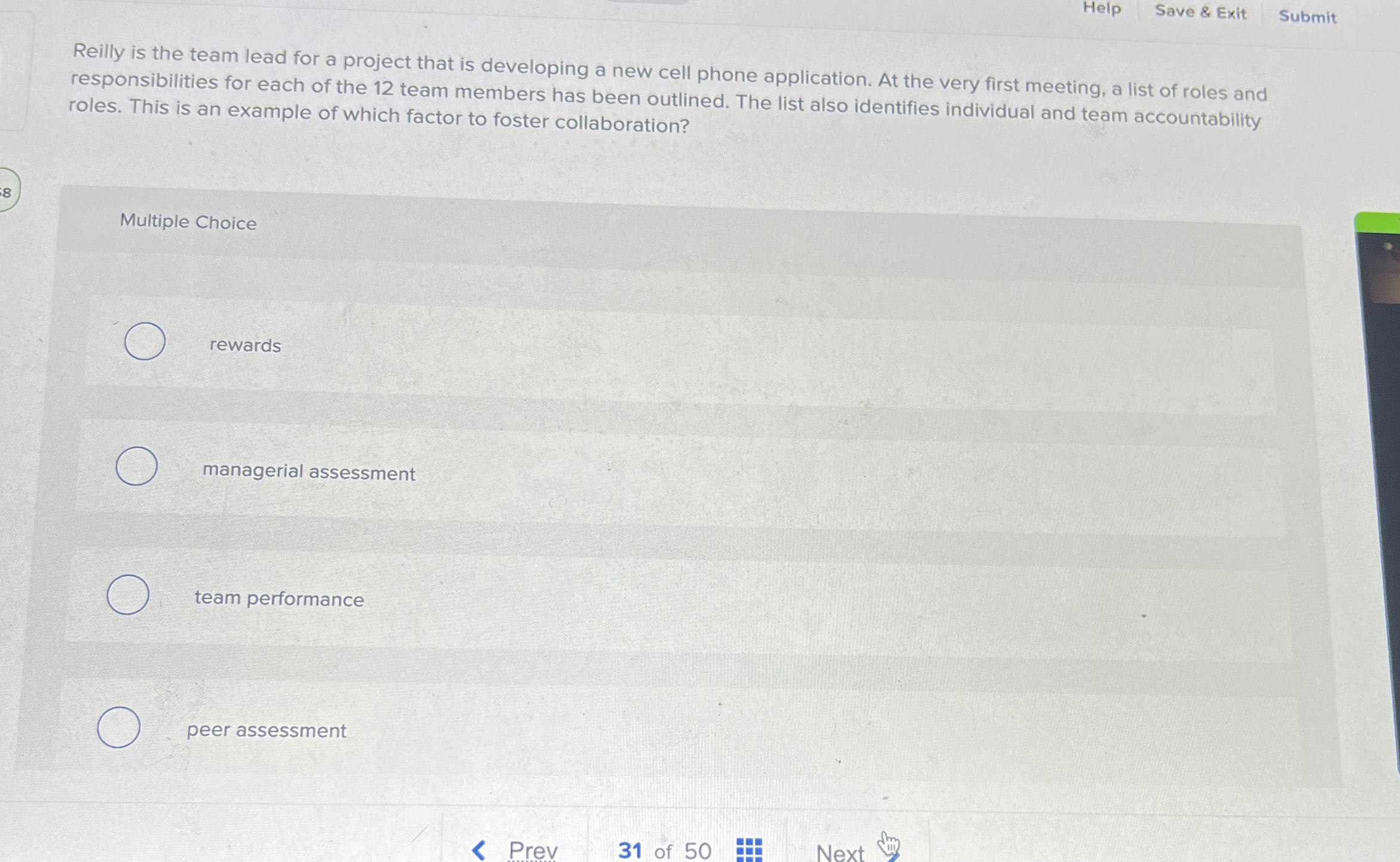  Help Save & Exit Submit Reilly is the team lead for