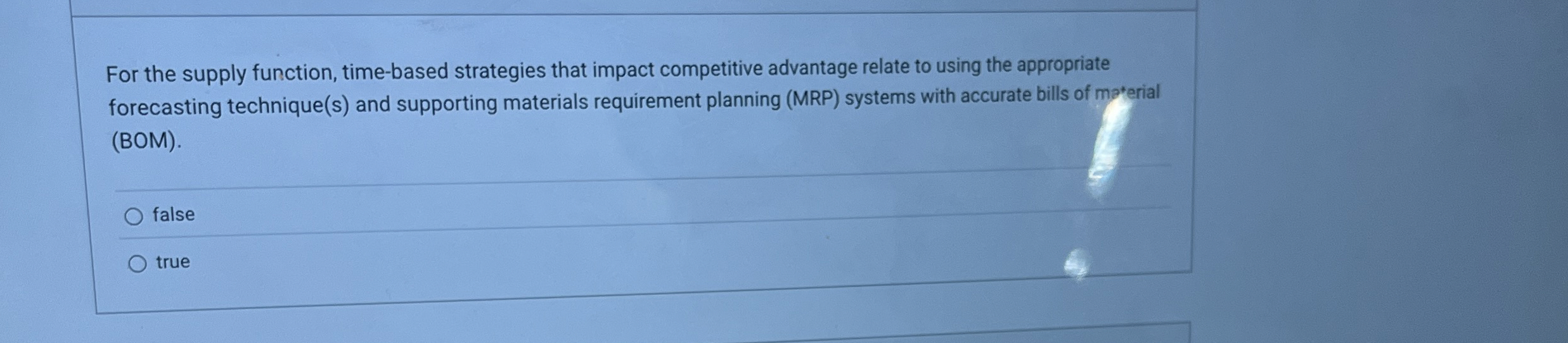  For the supply function, time-based strategies that impact competitive advantage relate