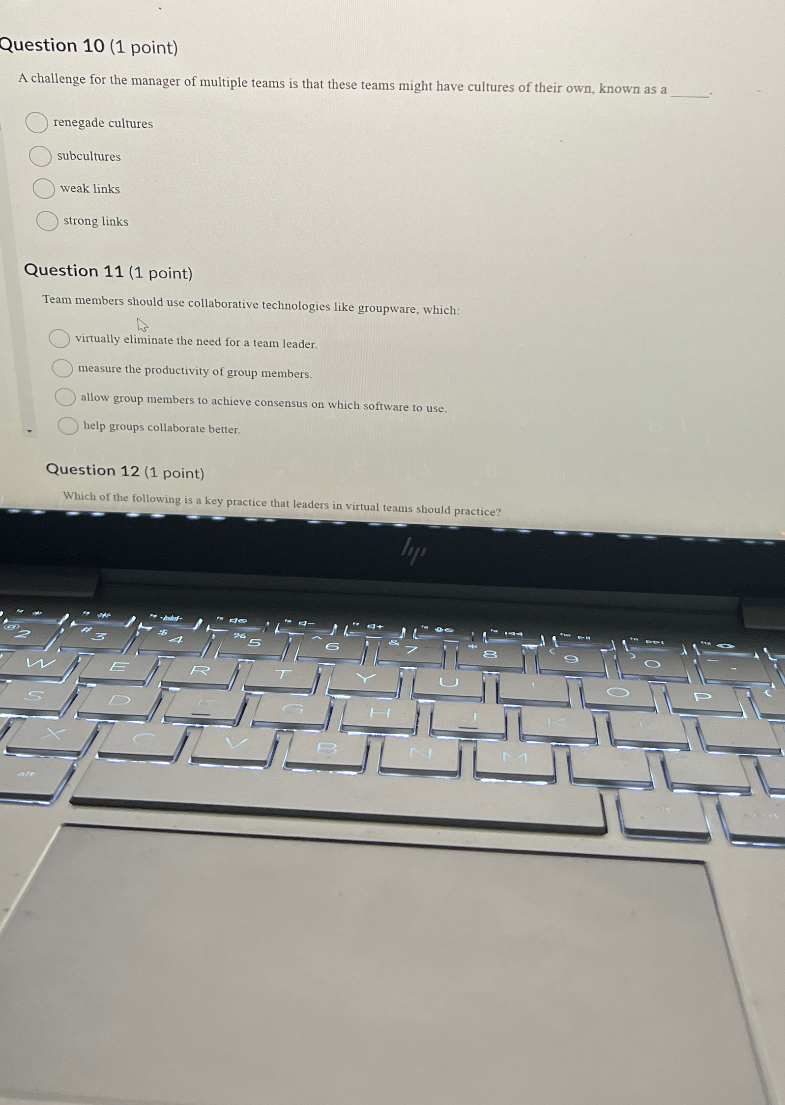  Question 10(1 point) A challenge for the manager of multiple teams