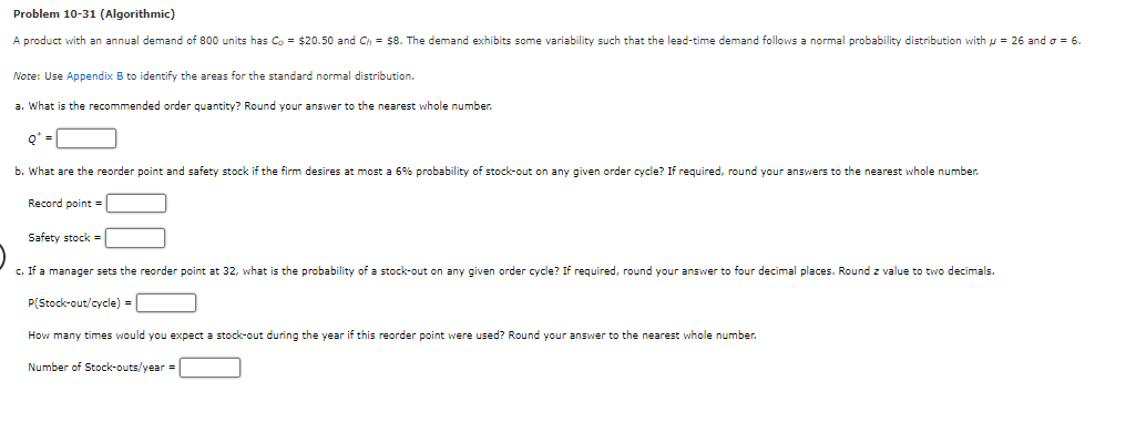  Problem 10-31(Algorithmic) Note: Use Appendix B to identify the areas for