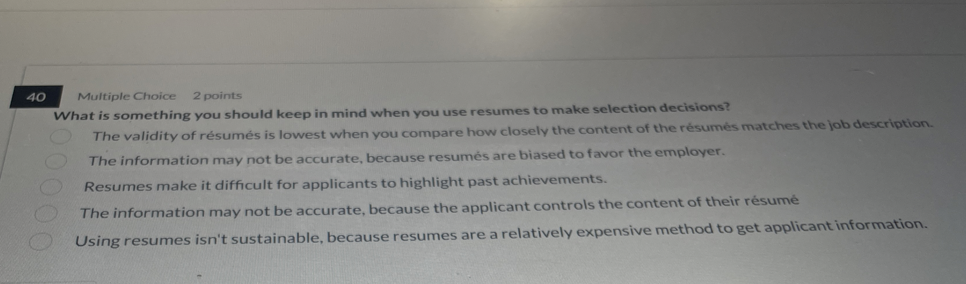  40 Multiple Choice 2 points What is something you should keep