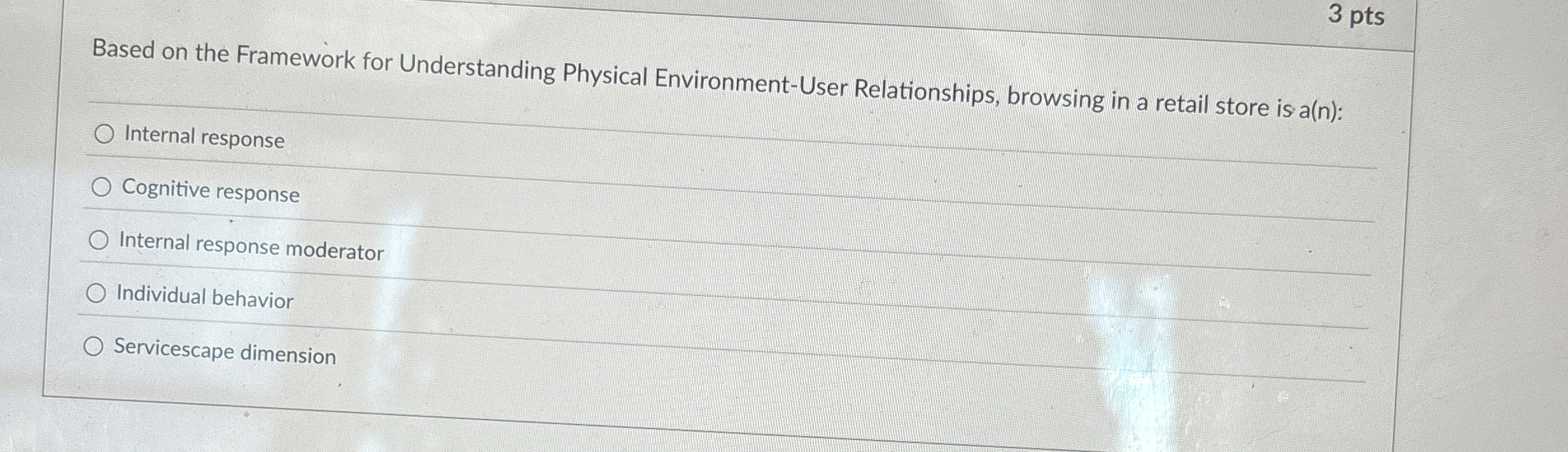  Based on the Framework for Understanding Physical Environment-User Relationships, browsing in