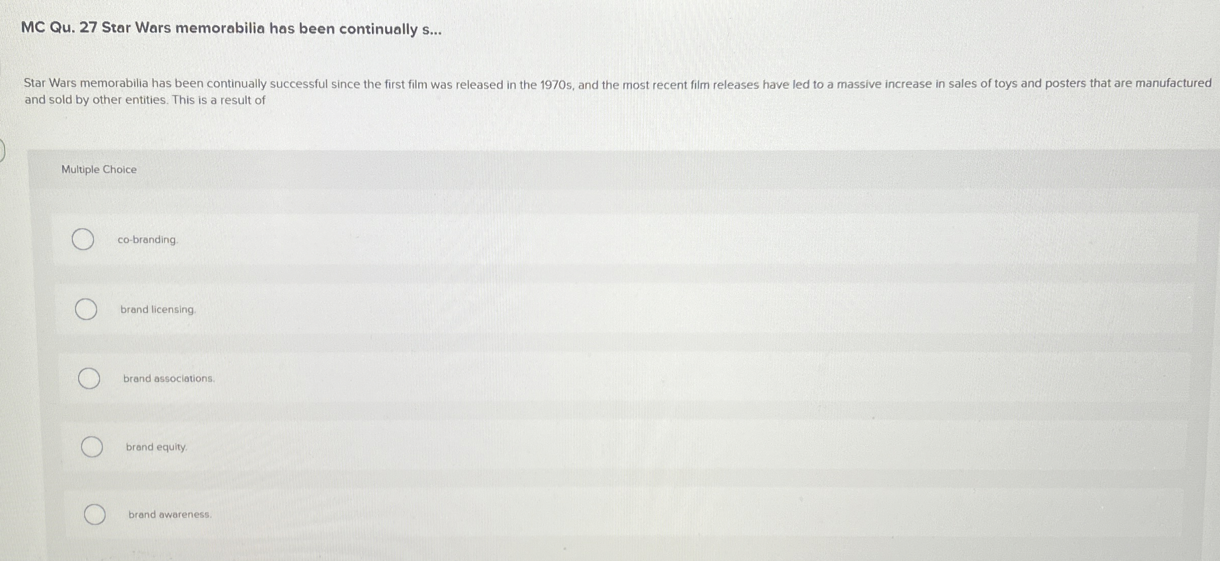  MC Qu.27 Star Wars memorabilia has been continually s... Star Wars