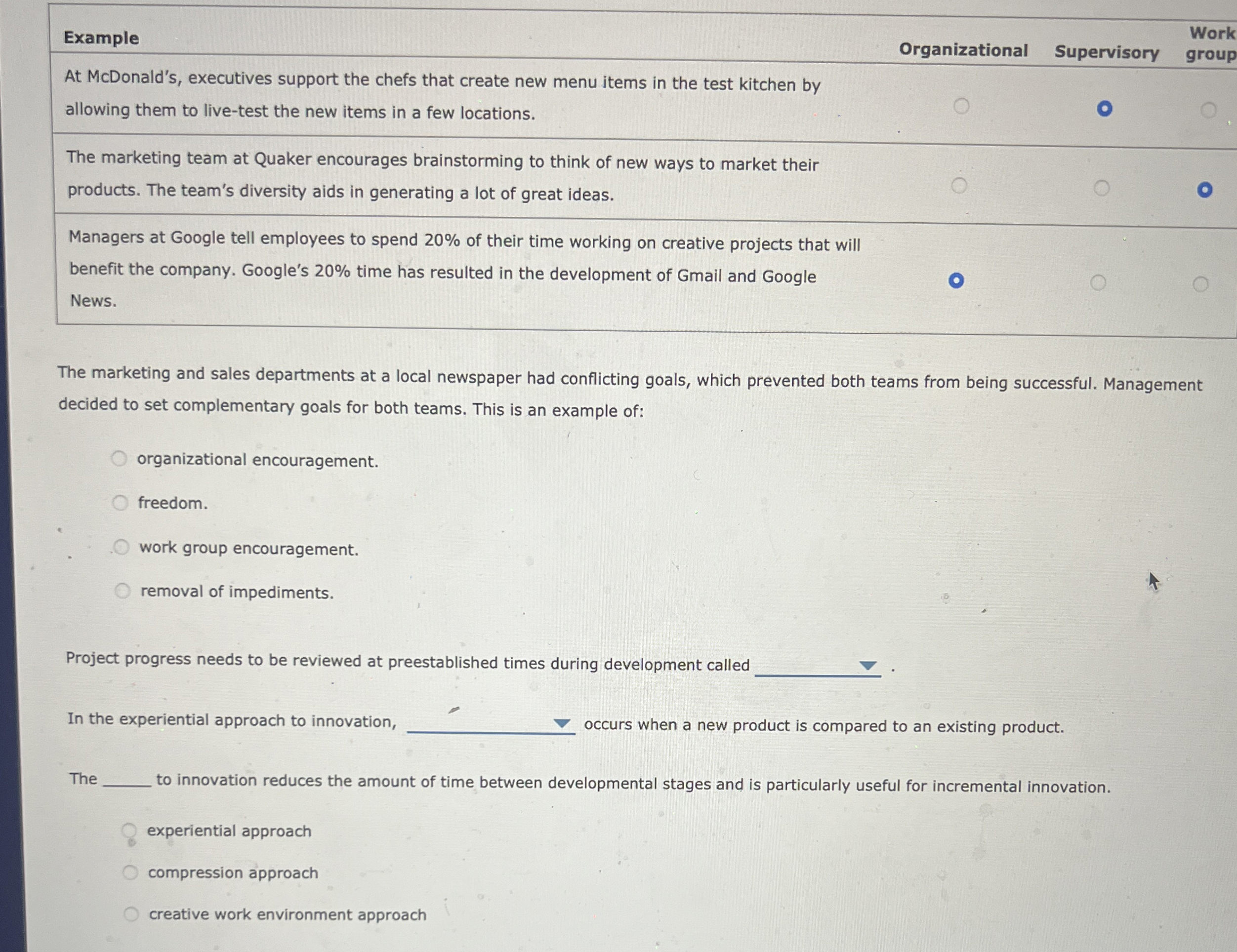  Example Work Organizational Supervisory group At McDonald's, executives support the chefs