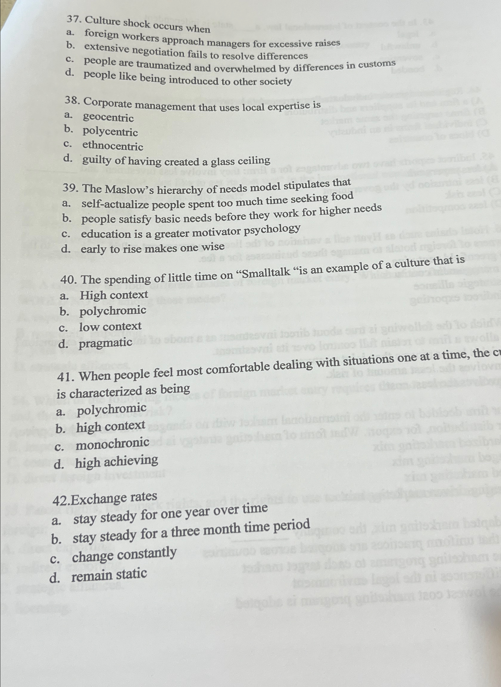  Culture shock occurs when a. foreign workers approach managers for excessive