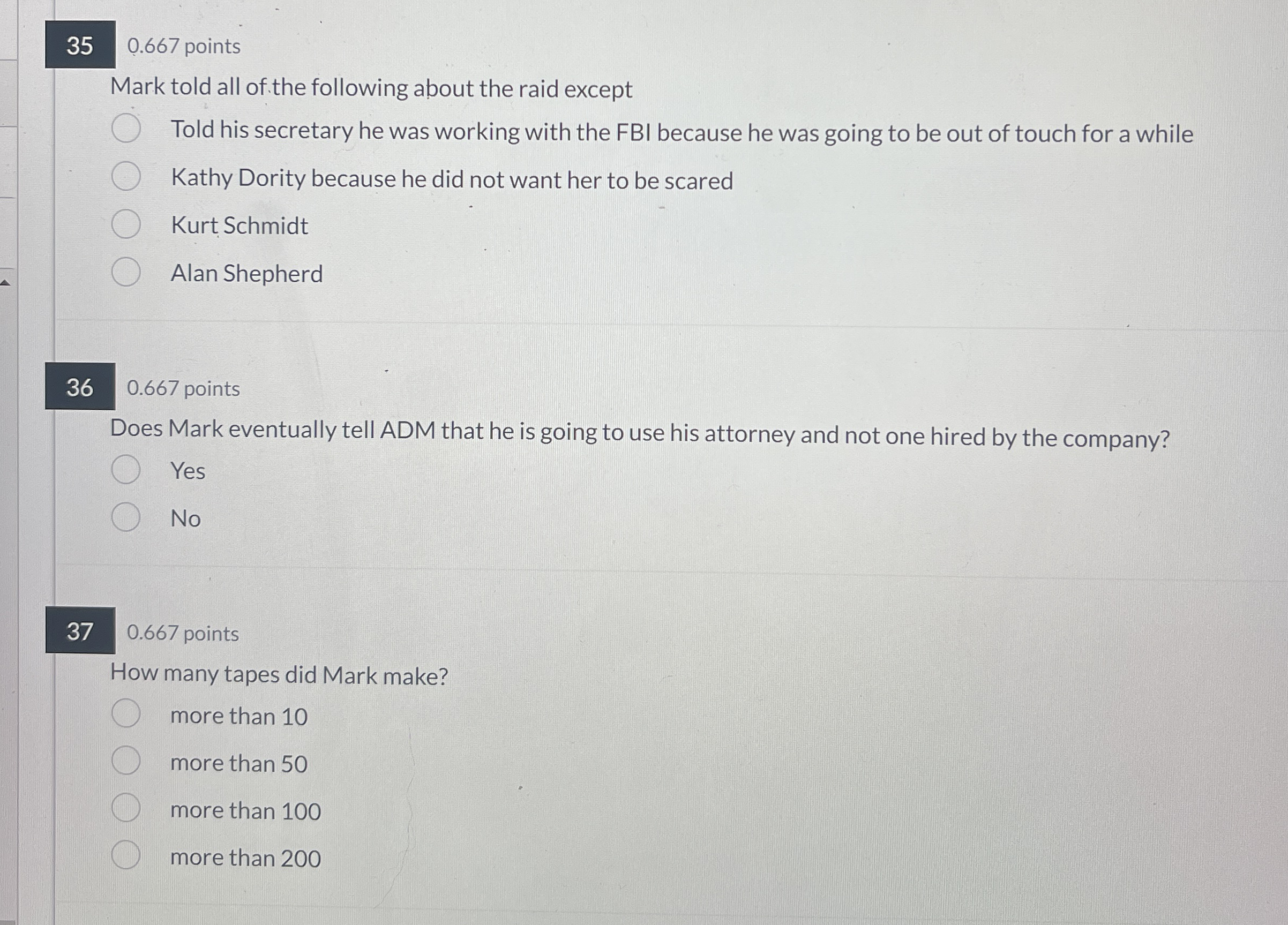  35 0.667 points Mark told all of the following about the