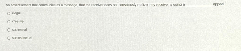  Ar advertisement that communicates a message, that the receiver does not