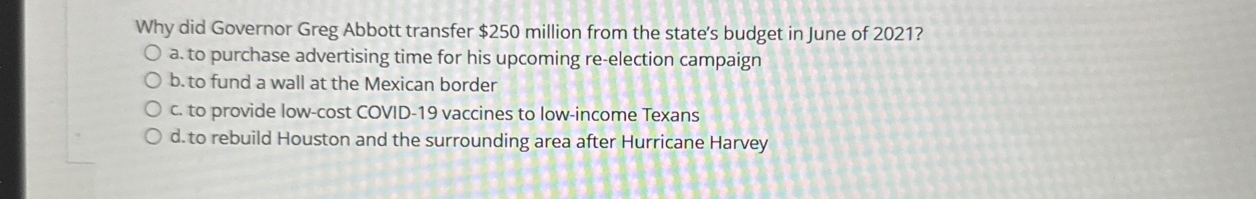  Why did Governor Greg Abbott transfer $250 million from the state's