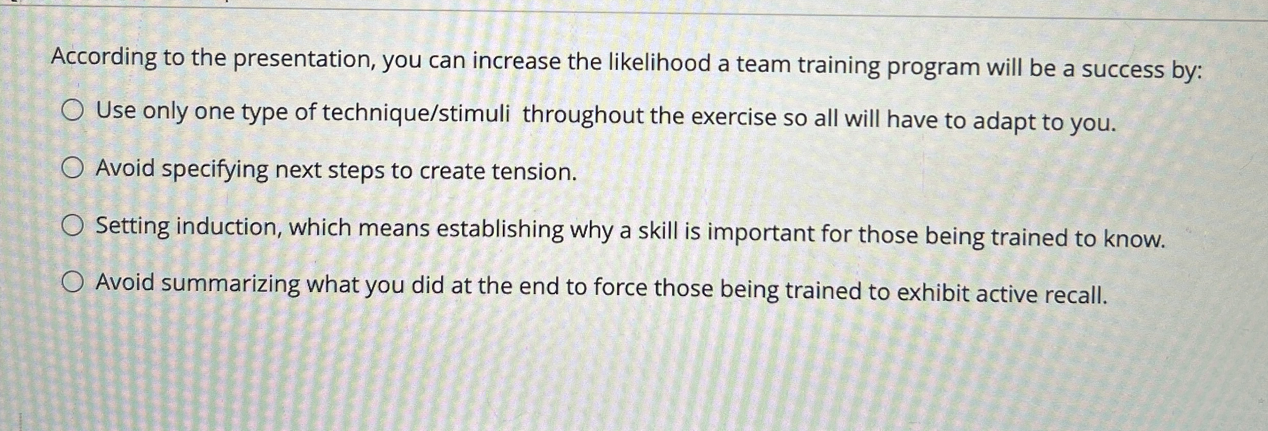  According to the presentation, you can increase the likelihood a team