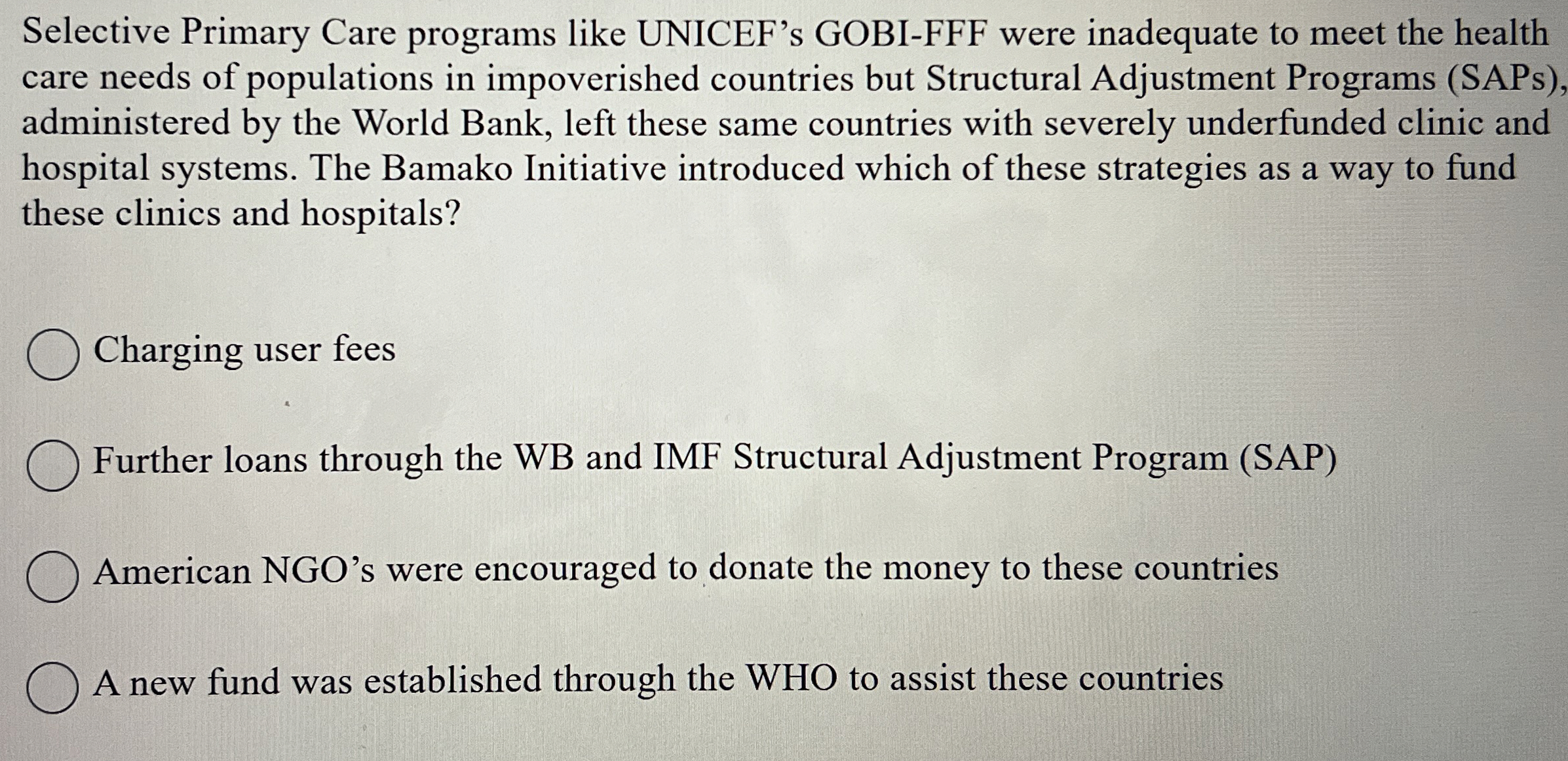  Selective Primary Care programs like UNICEF's GOBI-FFF were inadequate to meet