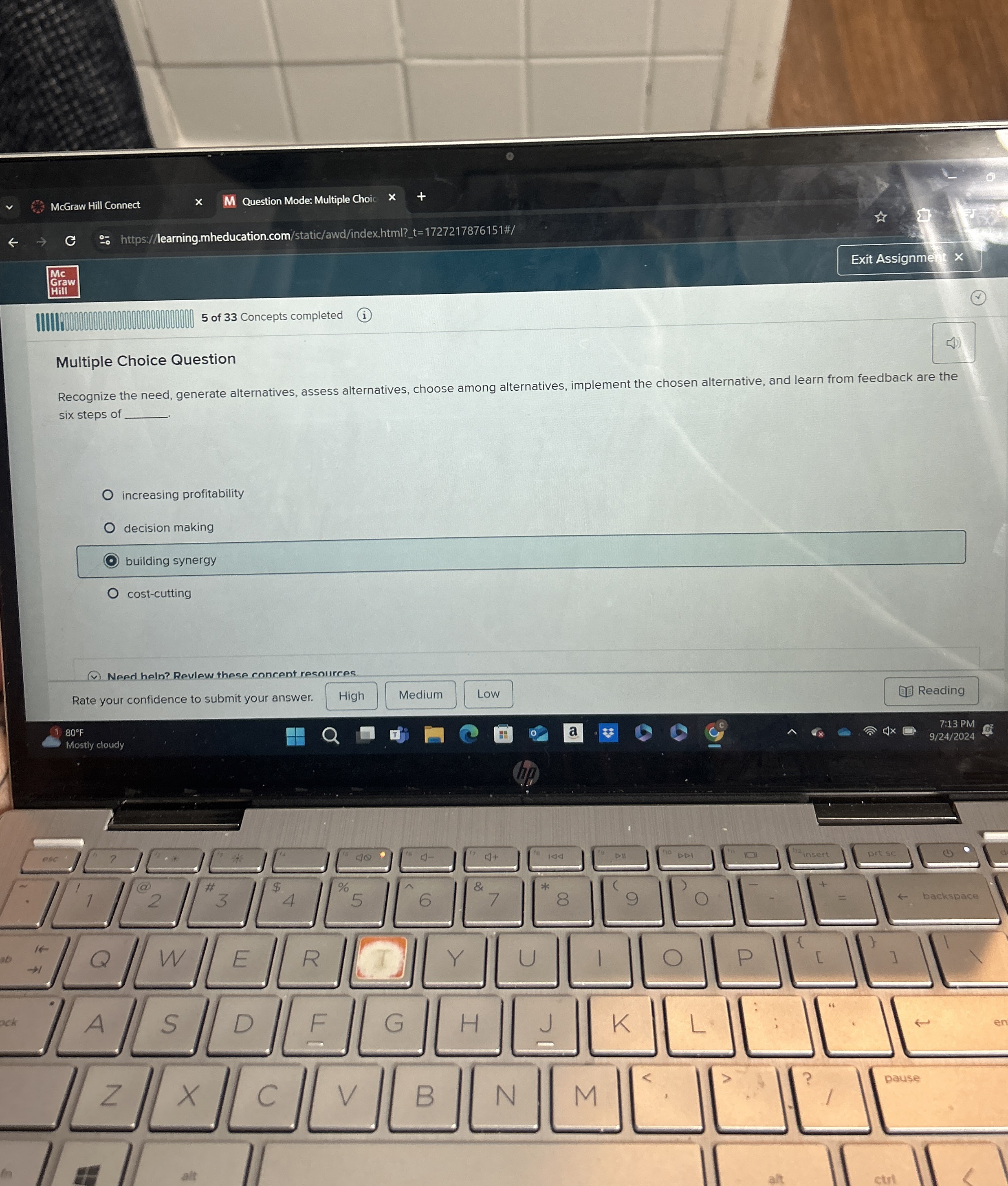  Multiple Choice Question Recognize the need, generate alternatives, assess alternatives, choose