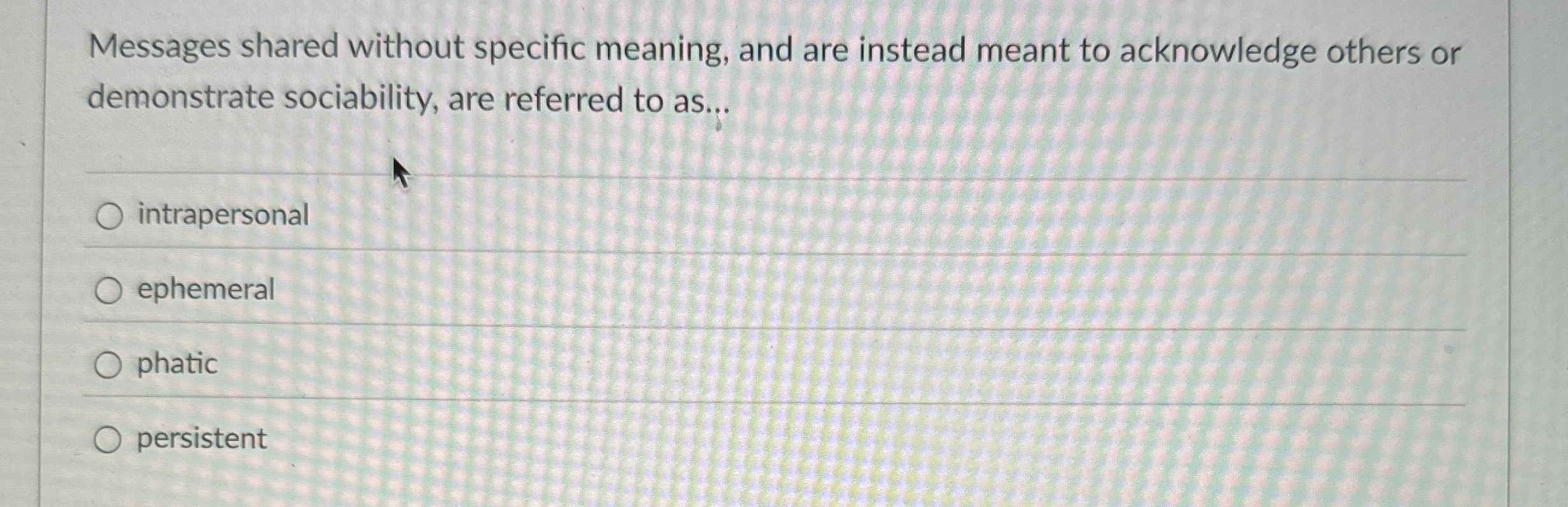  Messages shared without specific meaning, and are instead meant to acknowledge