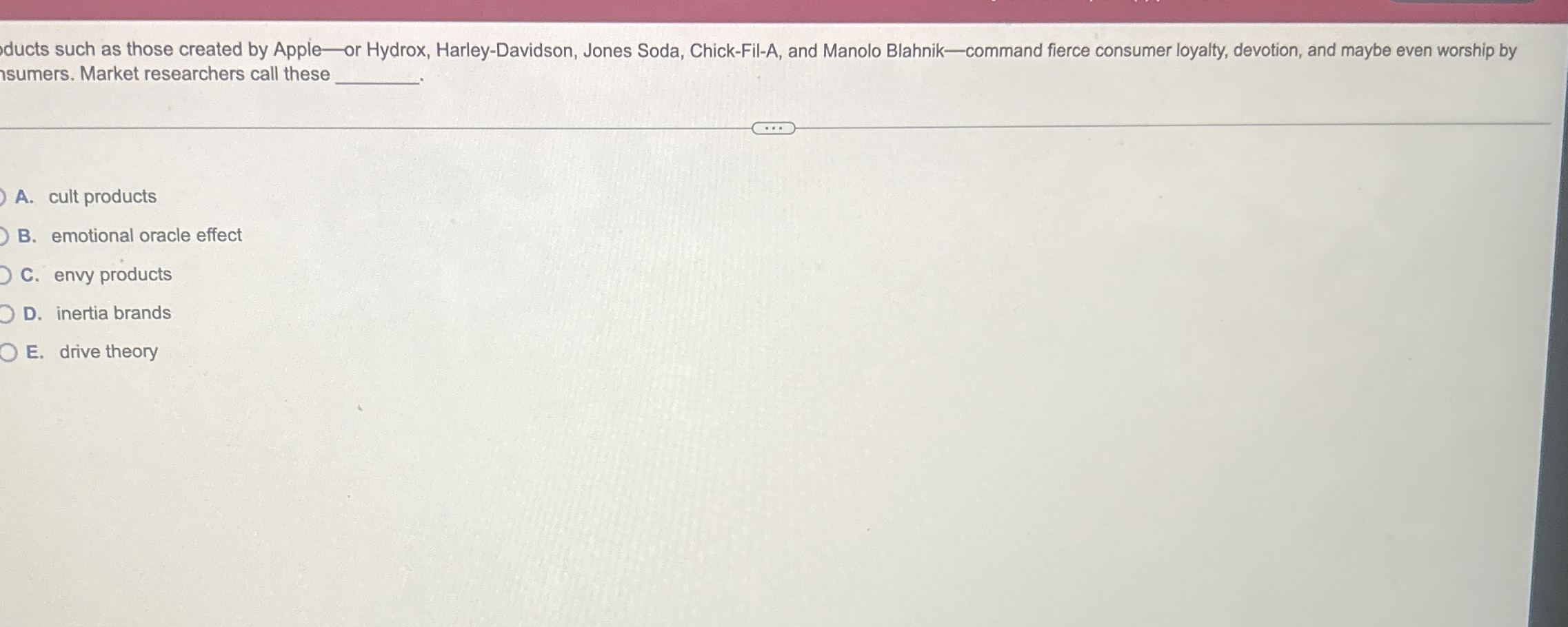  ducts such as those created by Apple-or Hydrox, Harley-Davidson, Jones Soda,