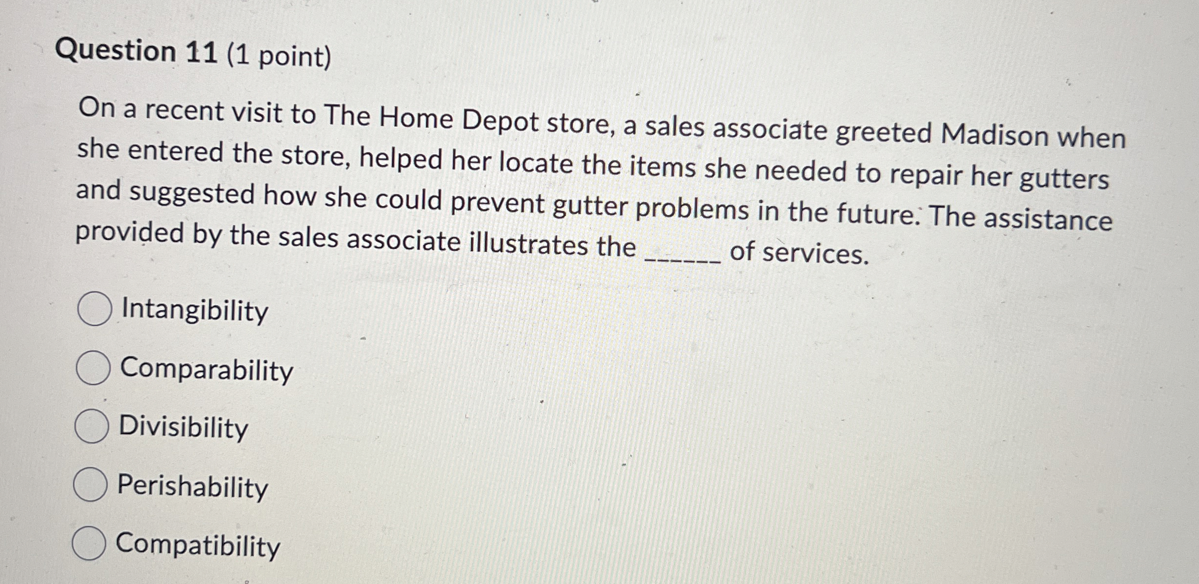  Question 11(1 point) On a recent visit to The Home Depot