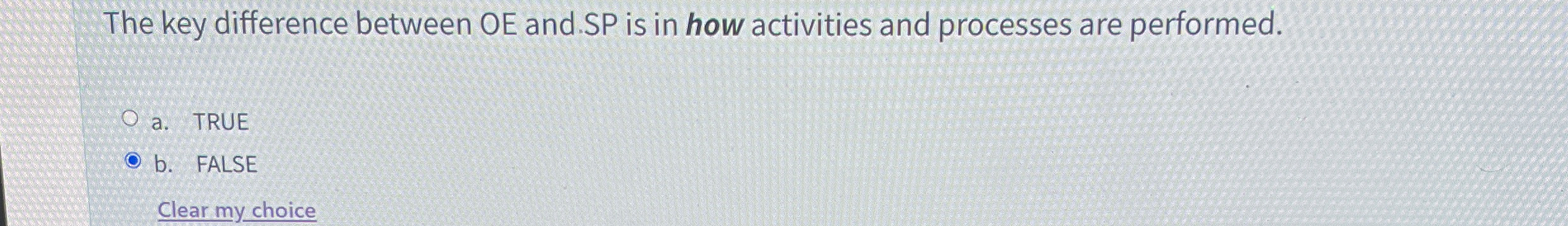  The key difference between OE and.SP is in how activities and