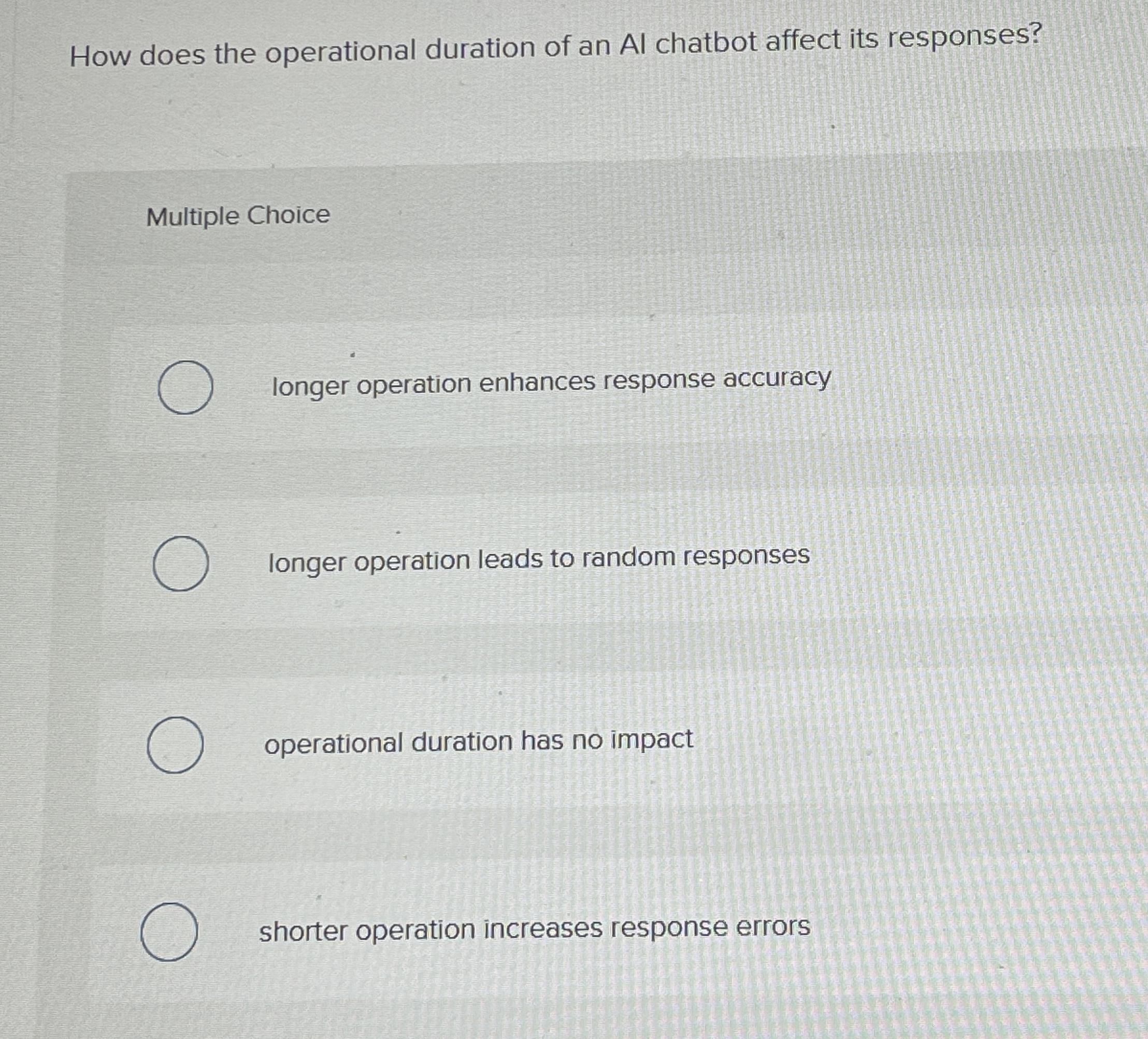  How does the operational duration of an Al chatbot affect its