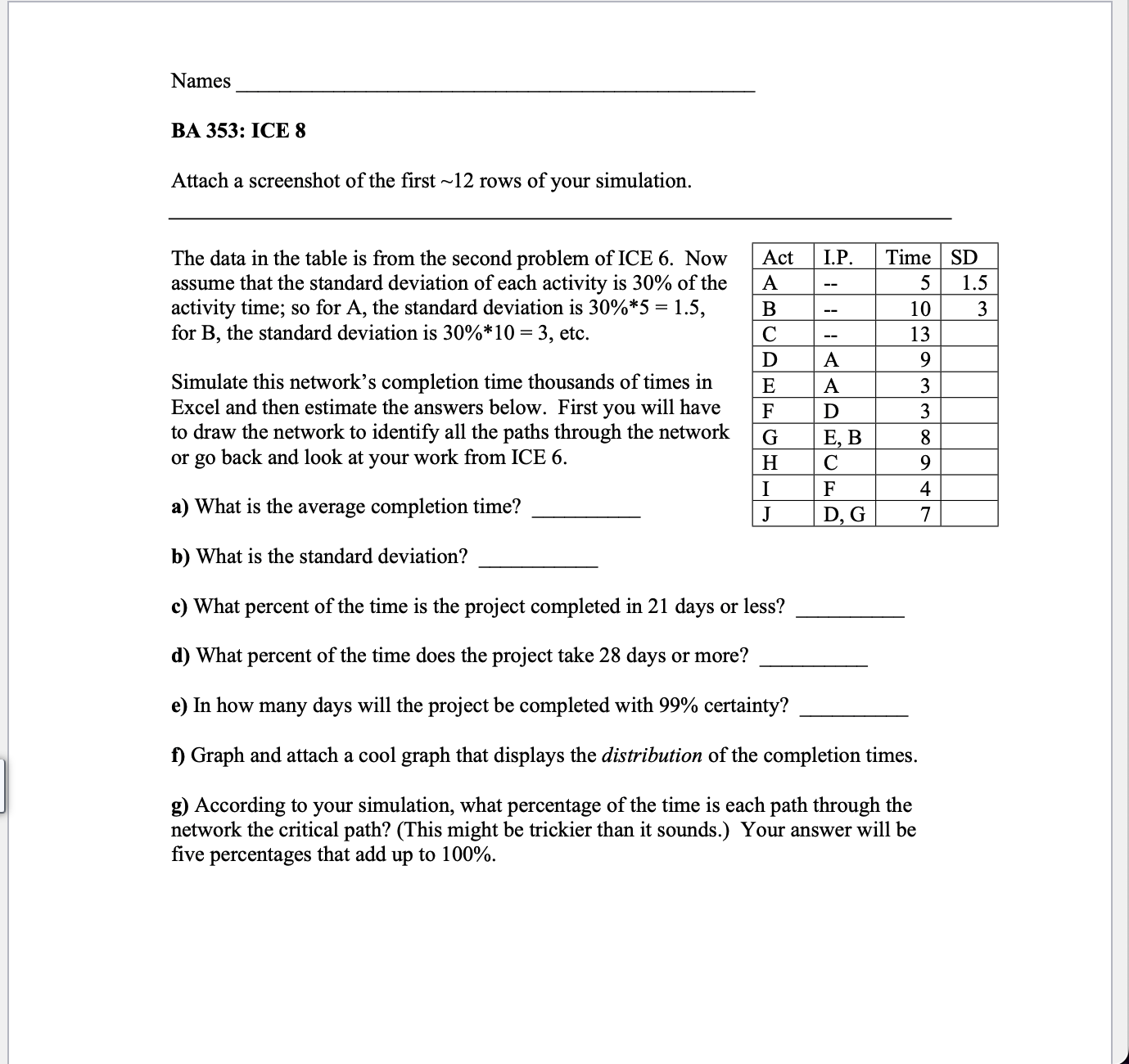  Names BA 353: ICE 8 Attach a screenshot of the first