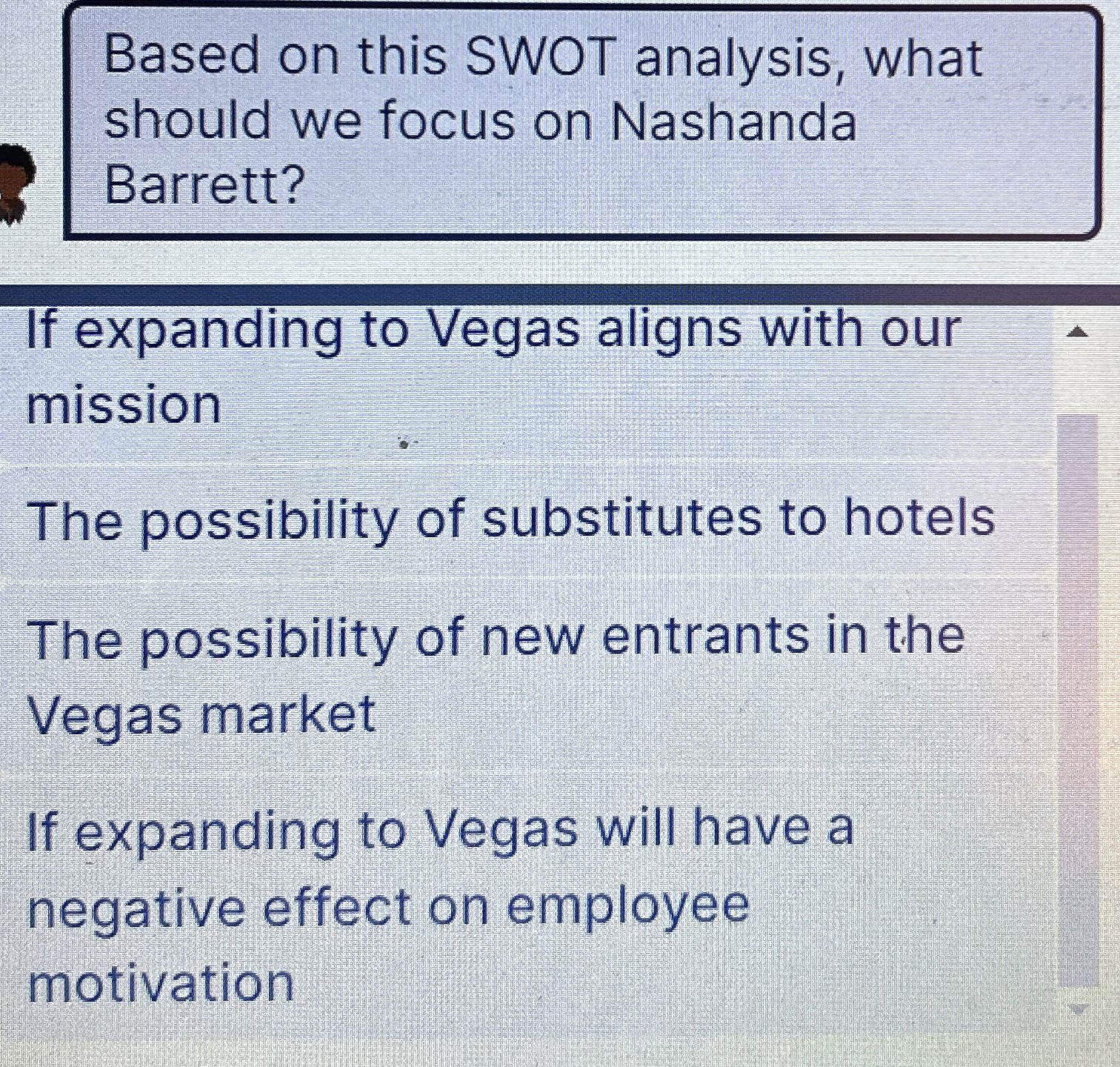  Based on this SWOT analysis, what should we focus on Nashanda