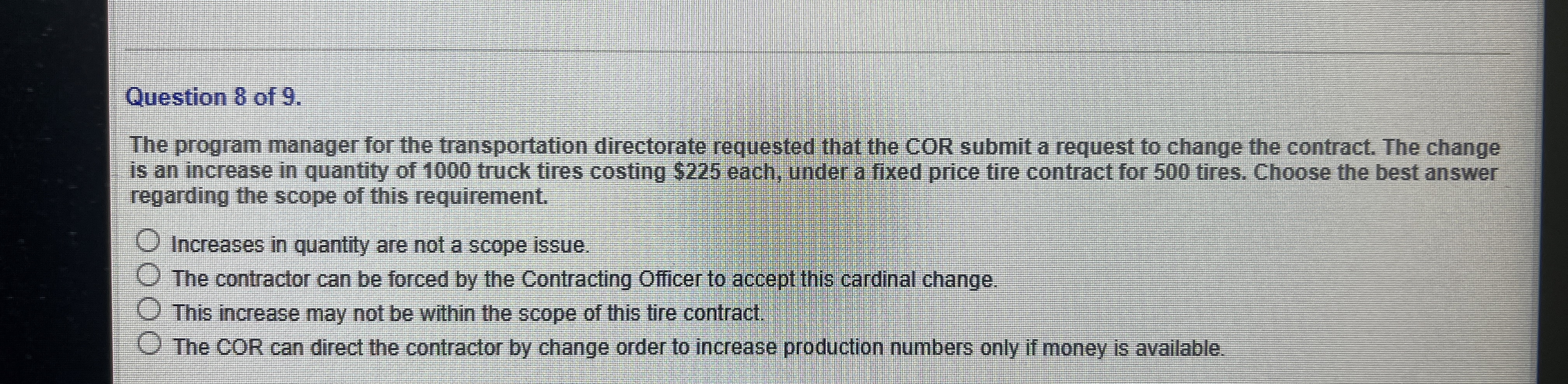  Question 8 of 9. The program manager for the transportation directorate