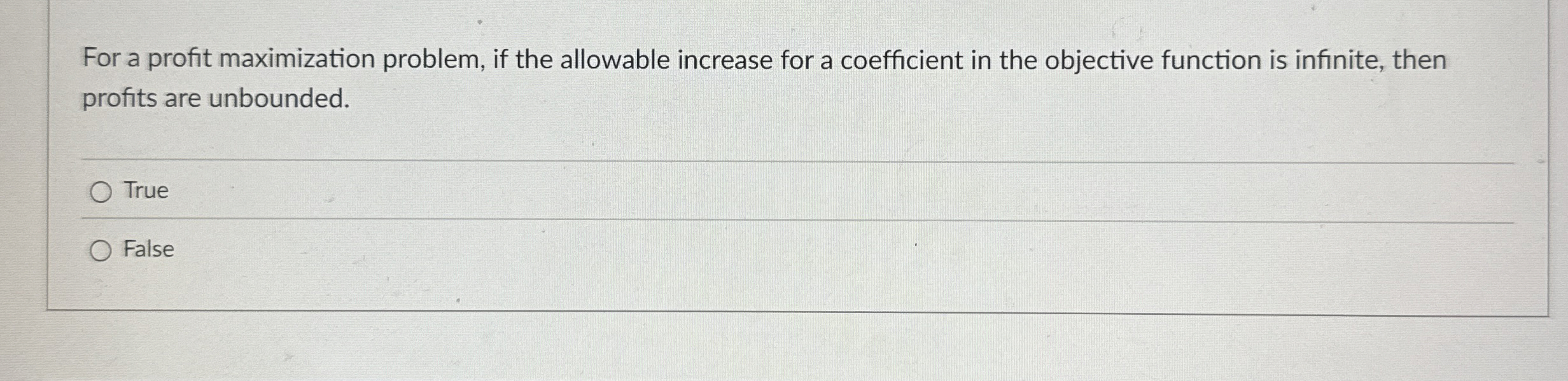  For a profit maximization problem, if the allowable increase for a
