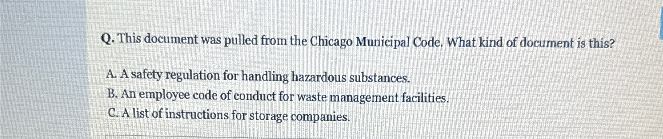  Q. This document was pulled from the Chicago Municipal Code. What