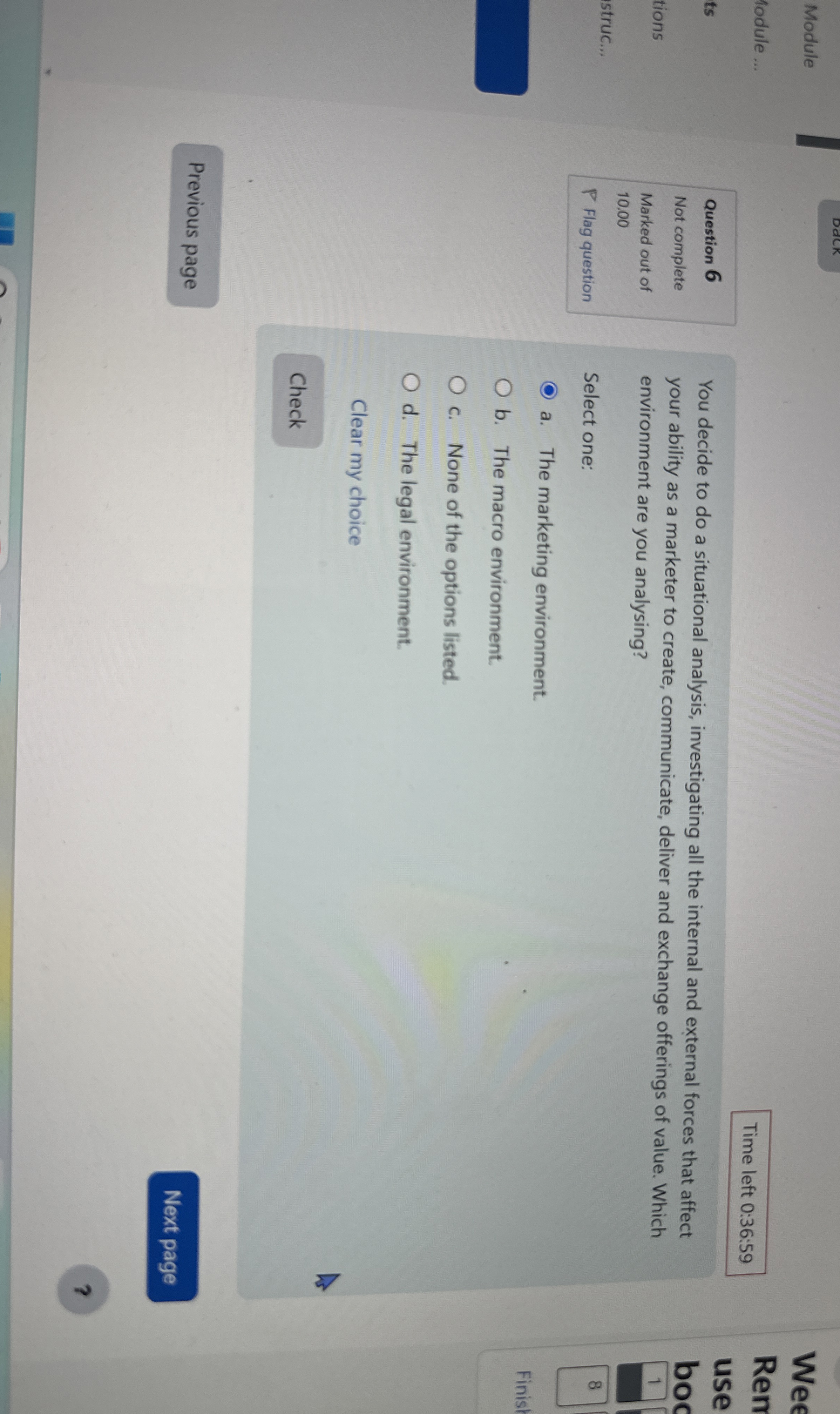  Time left 0:36:59 Question 6 Not complete Marked out of 10.00